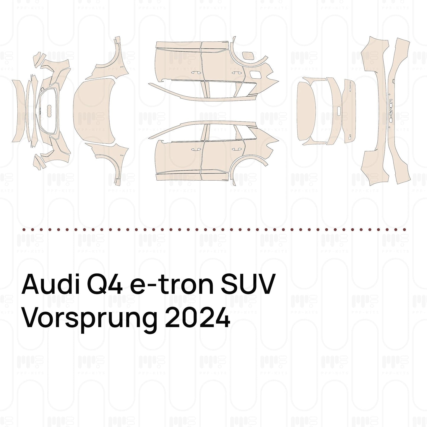 Pre-CutPPFAudiQ4e-tronSUVVorsprung2024