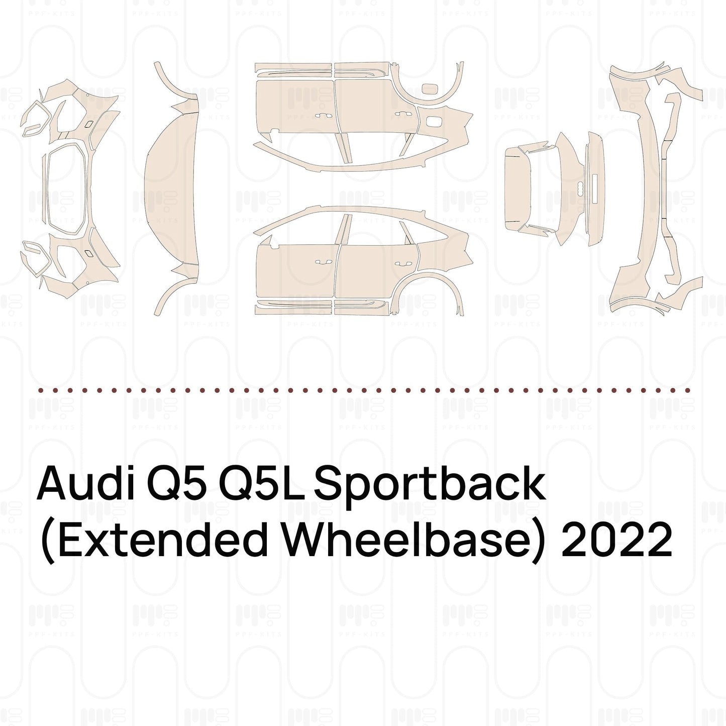 Pre-CutPPFAudiQ5Q5LSportback(ExtendedWheelbase)2022
