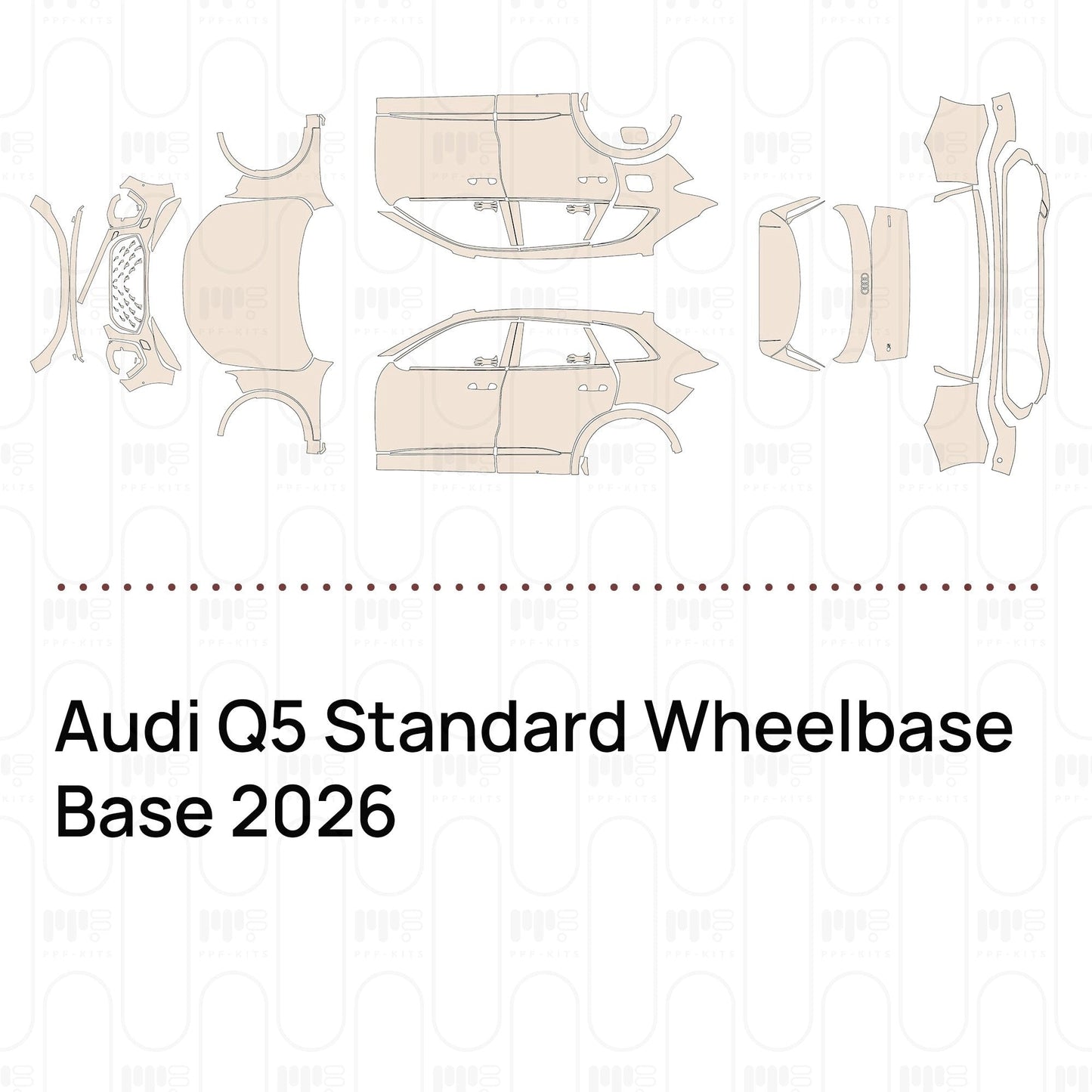 Pre-CutPPFAudiQ5StandardWheelbaseBase2026