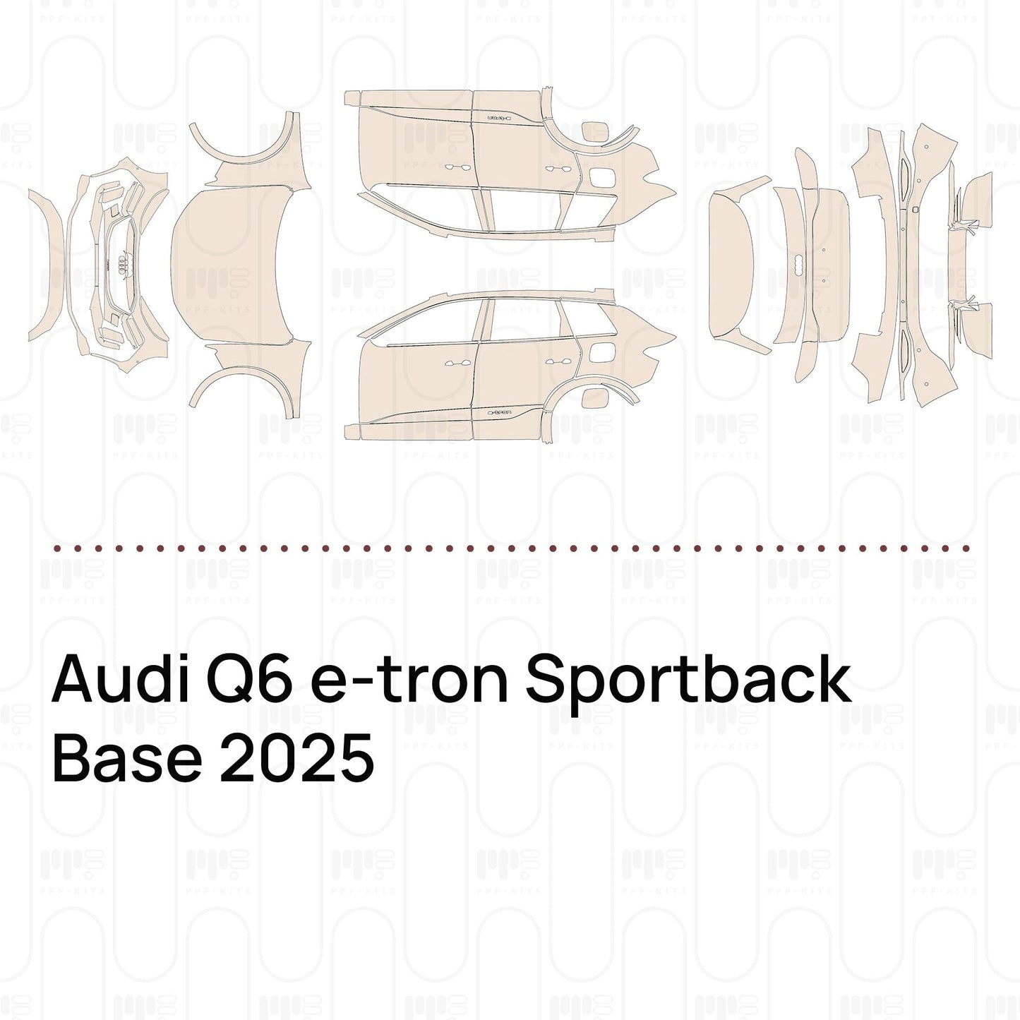 Pre-CutPPFAudiQ6e-tronSportbackBase2025