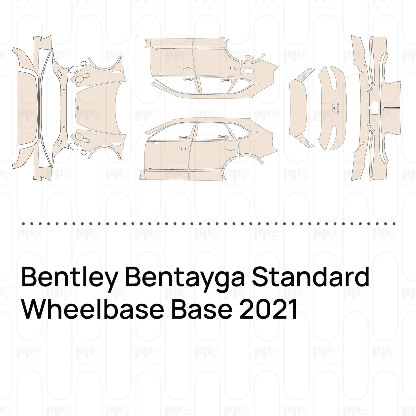 Pre-CutPPFBentleyBentaygaStandardWheelbaseBase2021