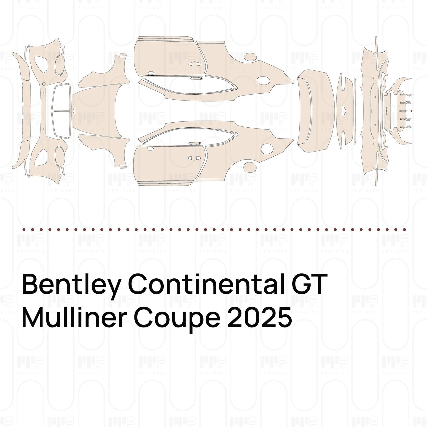 Pre-CutPPFBentleyContinentalGTMullinerCoupe2025