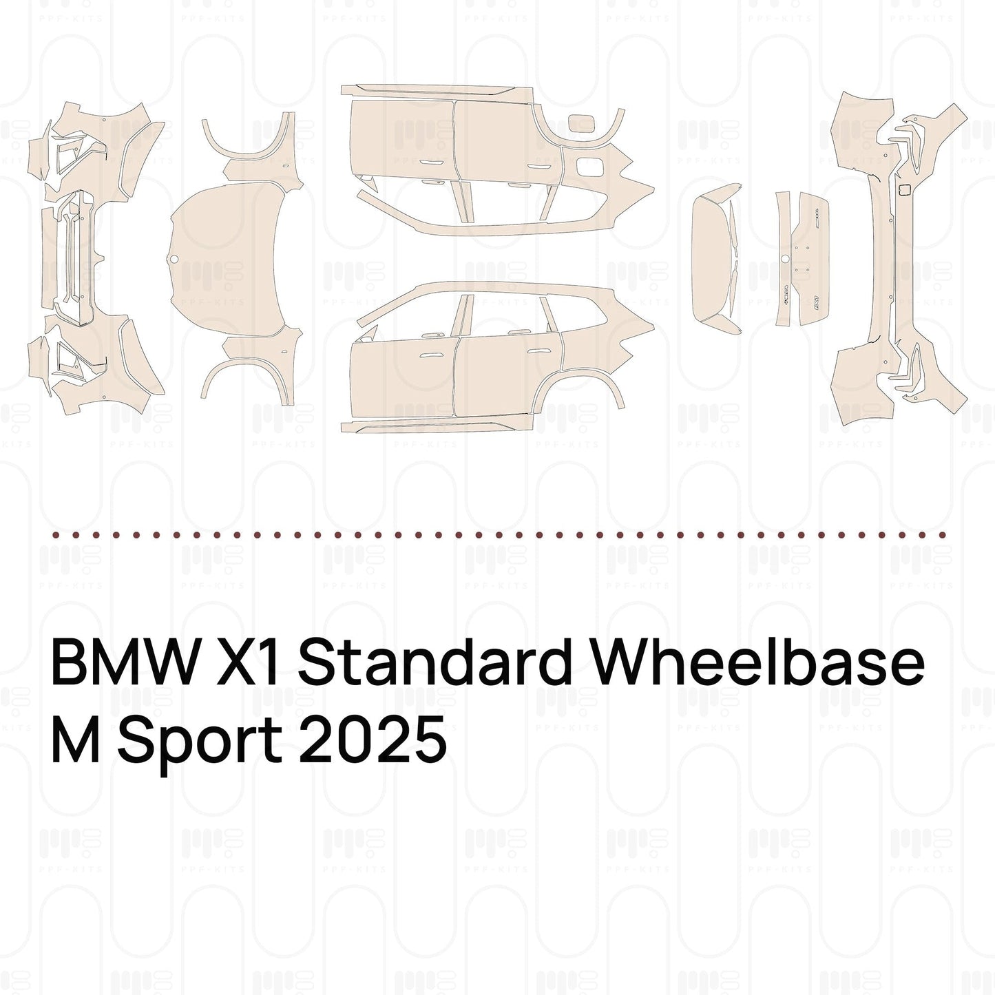 Pre-CutPPFBMWX1StandardWheelbaseMSport2025