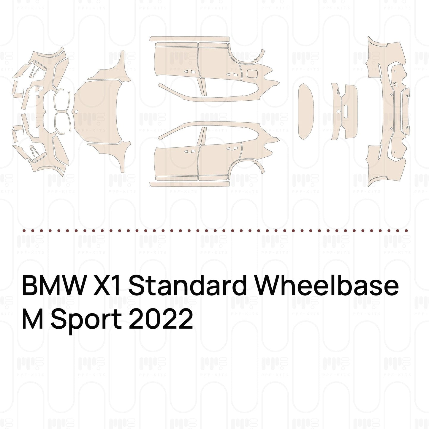 Pre-CutPPFBMWX1StandardWheelbaseMSport2022