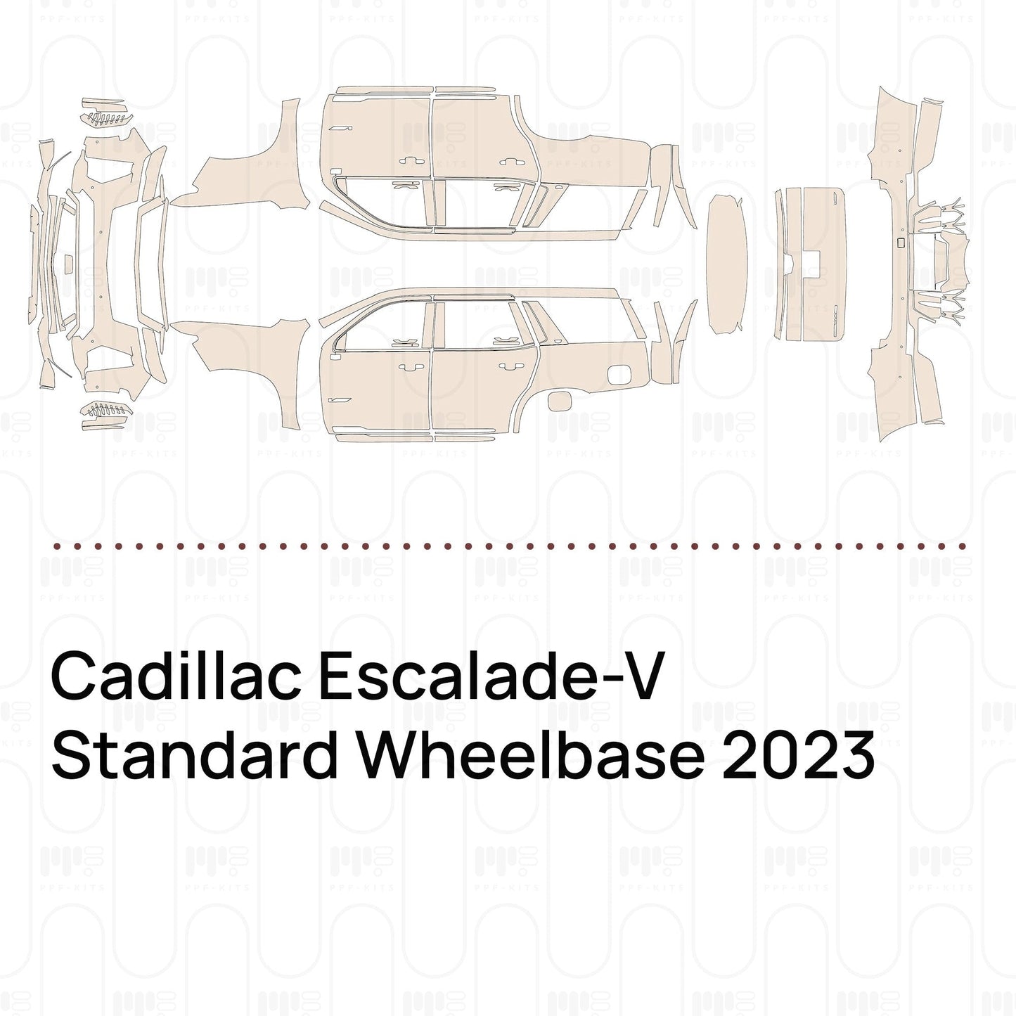Pre-CutPPFCadillacEscalade-VStandardWheelbase2023