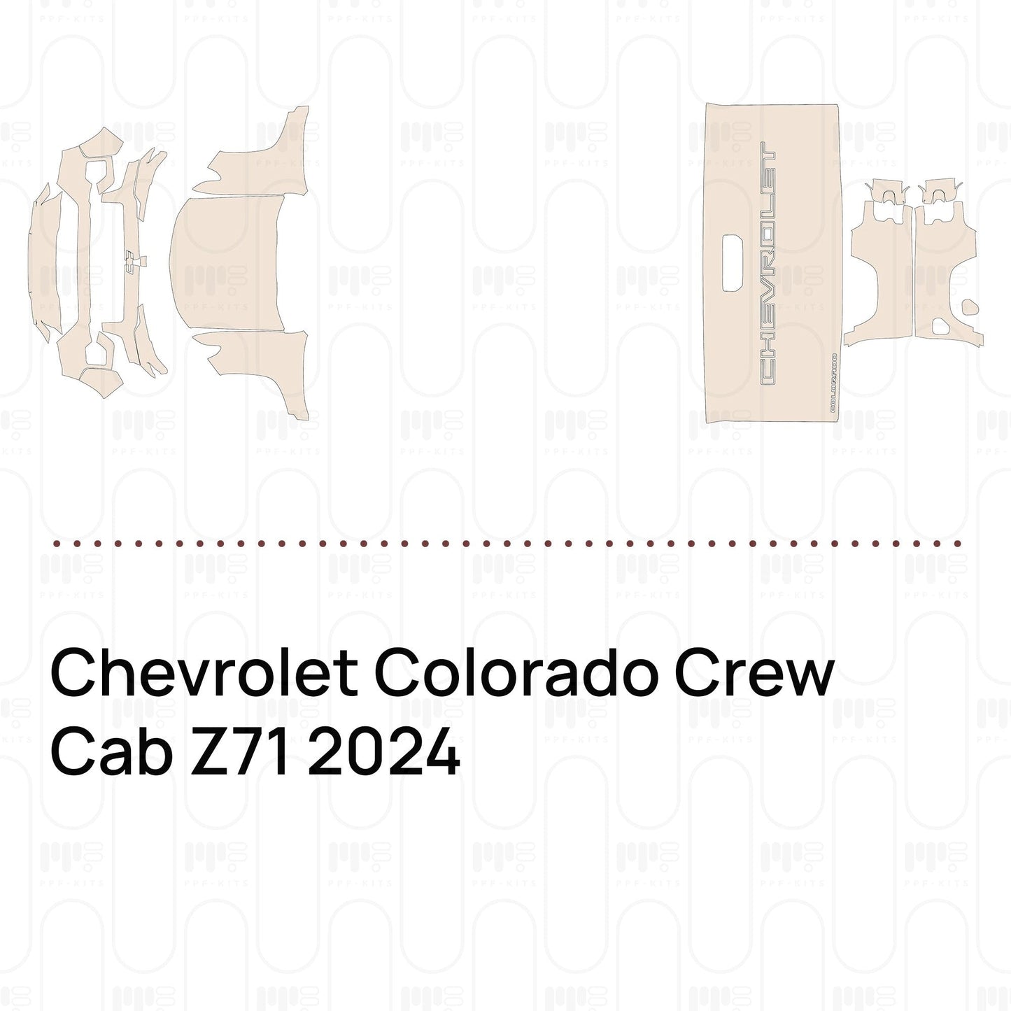 Pre-CutPPFChevroletColoradoCrewCabZ712024