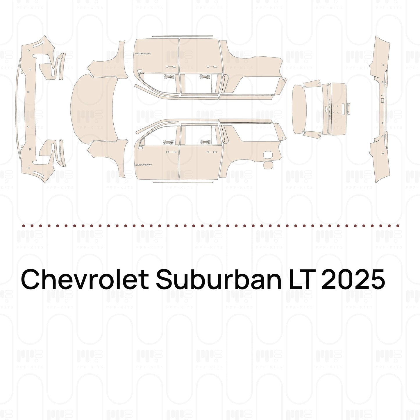Pre-CutPPFChevroletSuburbanLT2025