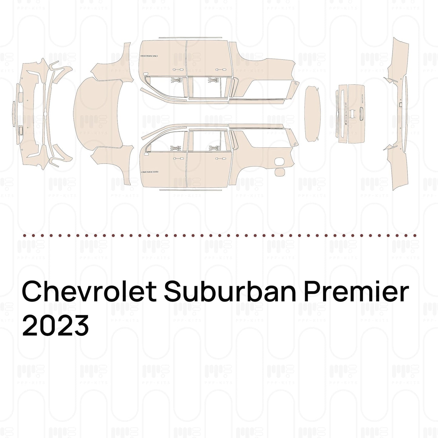 Pre-CutPPFChevroletSuburbanPremier2023
