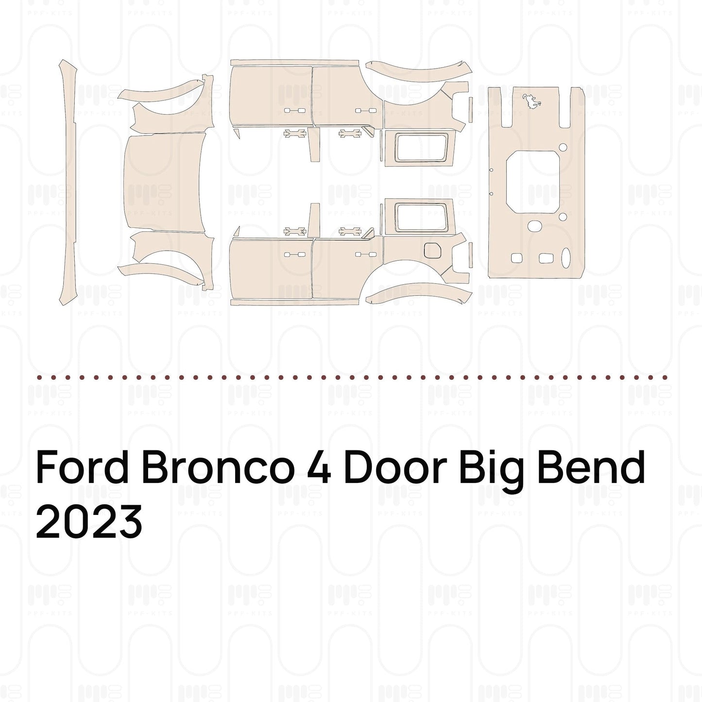 Pre-CutPPFFordBronco4DoorBigBend2023