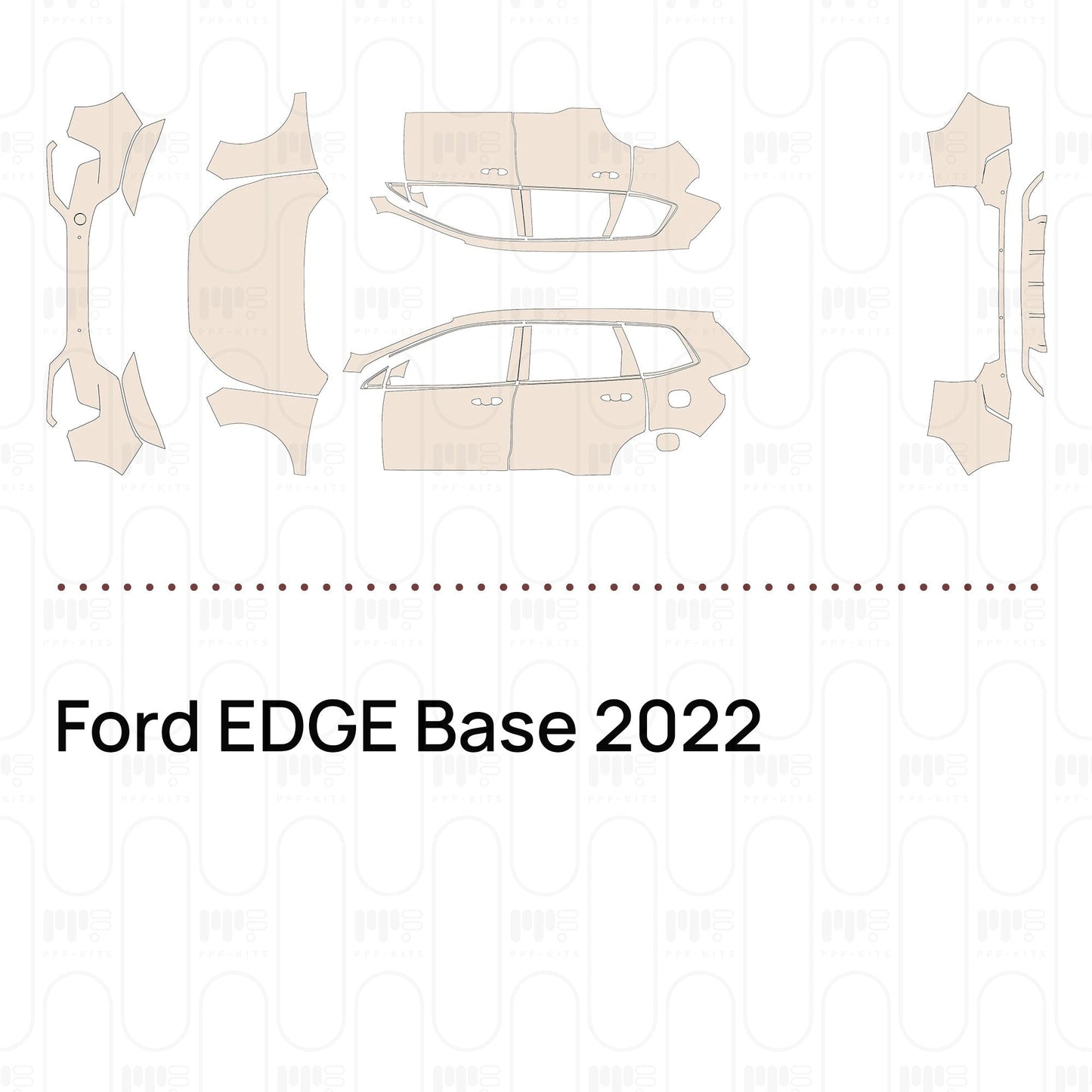 Pre-CutPPFFordEDGEBase2022