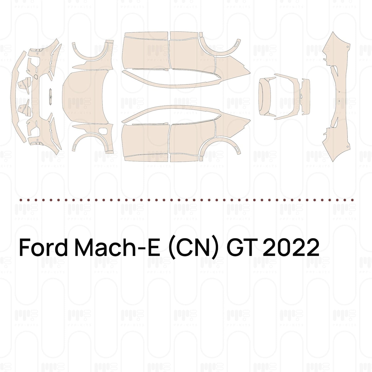 Pre-CutPPFFordMach-E(CN)GT2022