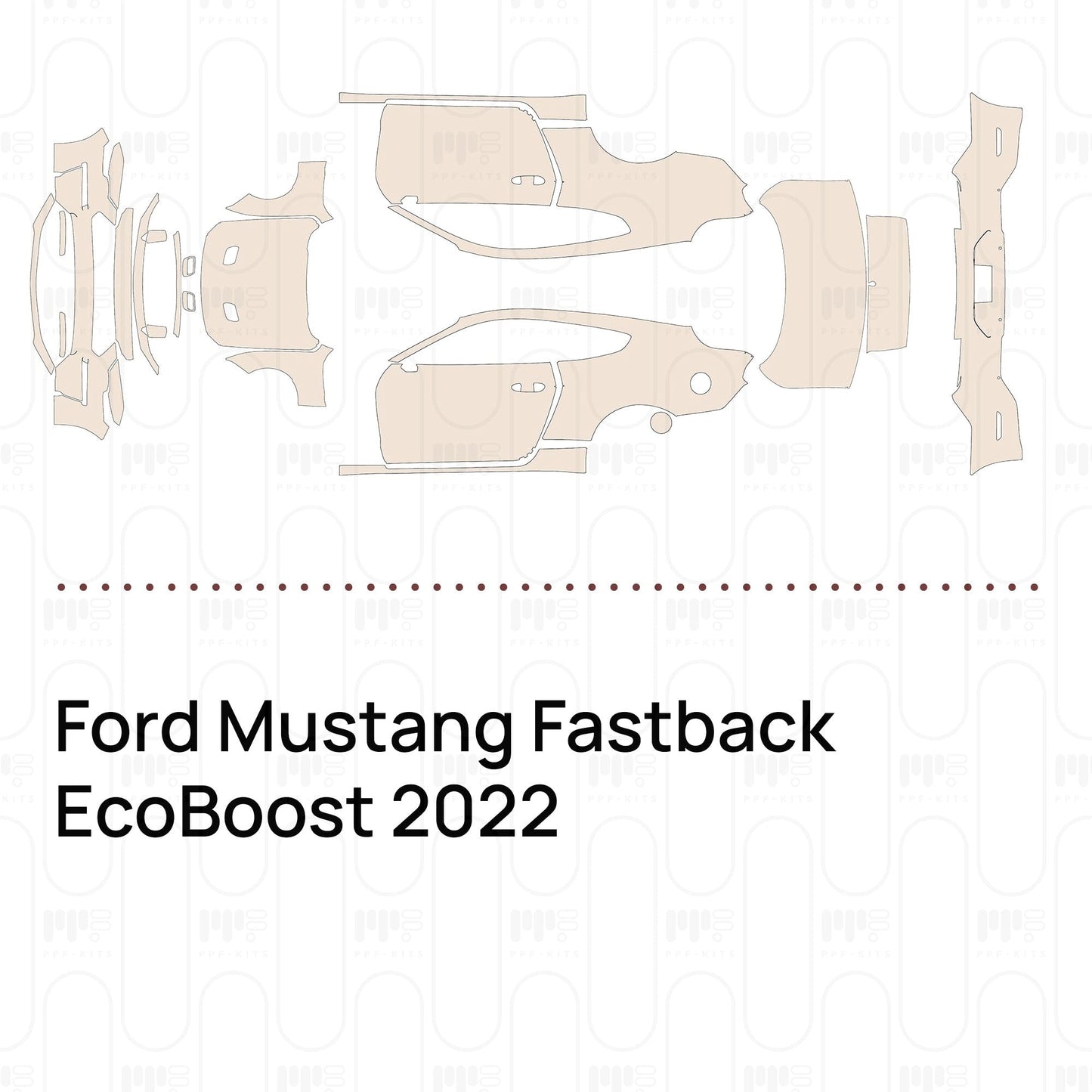 Pre-CutPPFFordMustangFastbackEcoBoost2022