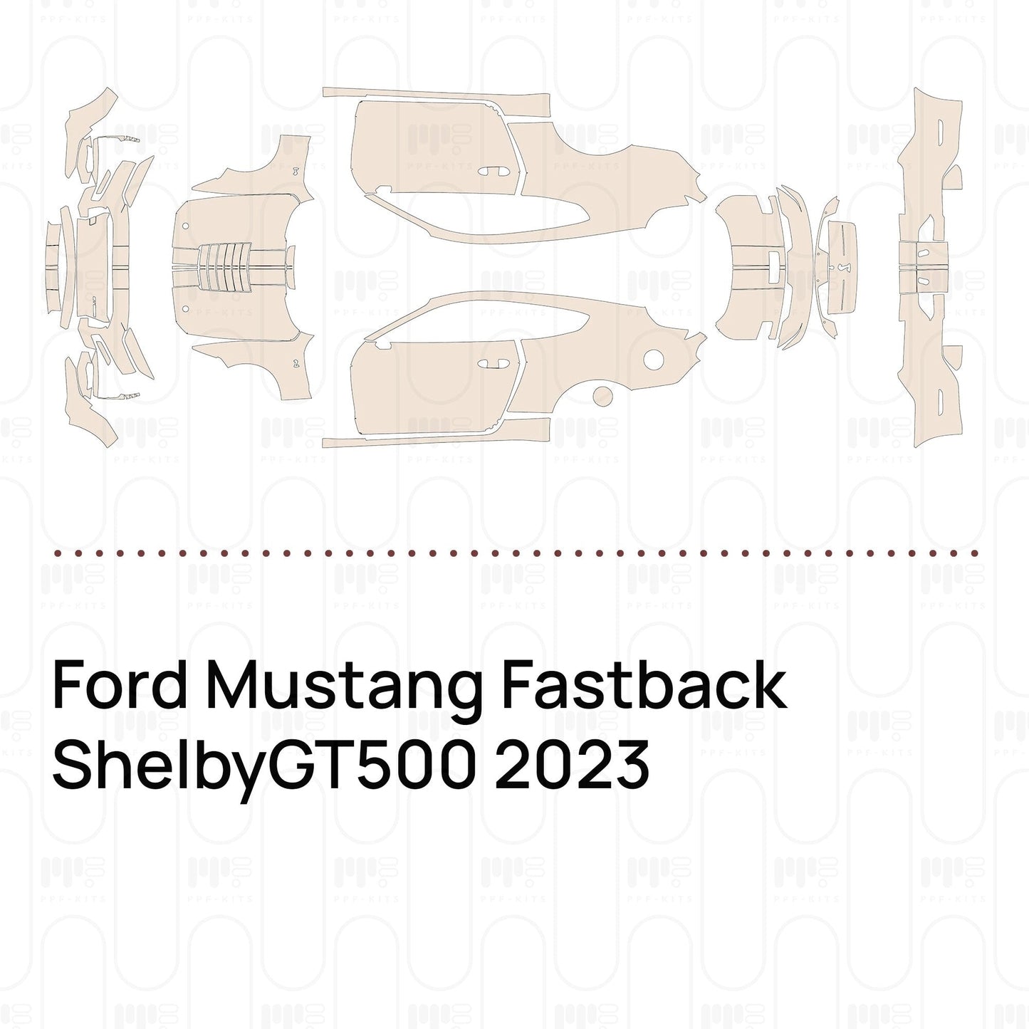 Pre-CutPPFFordMustangFastbackShelbyGT5002023