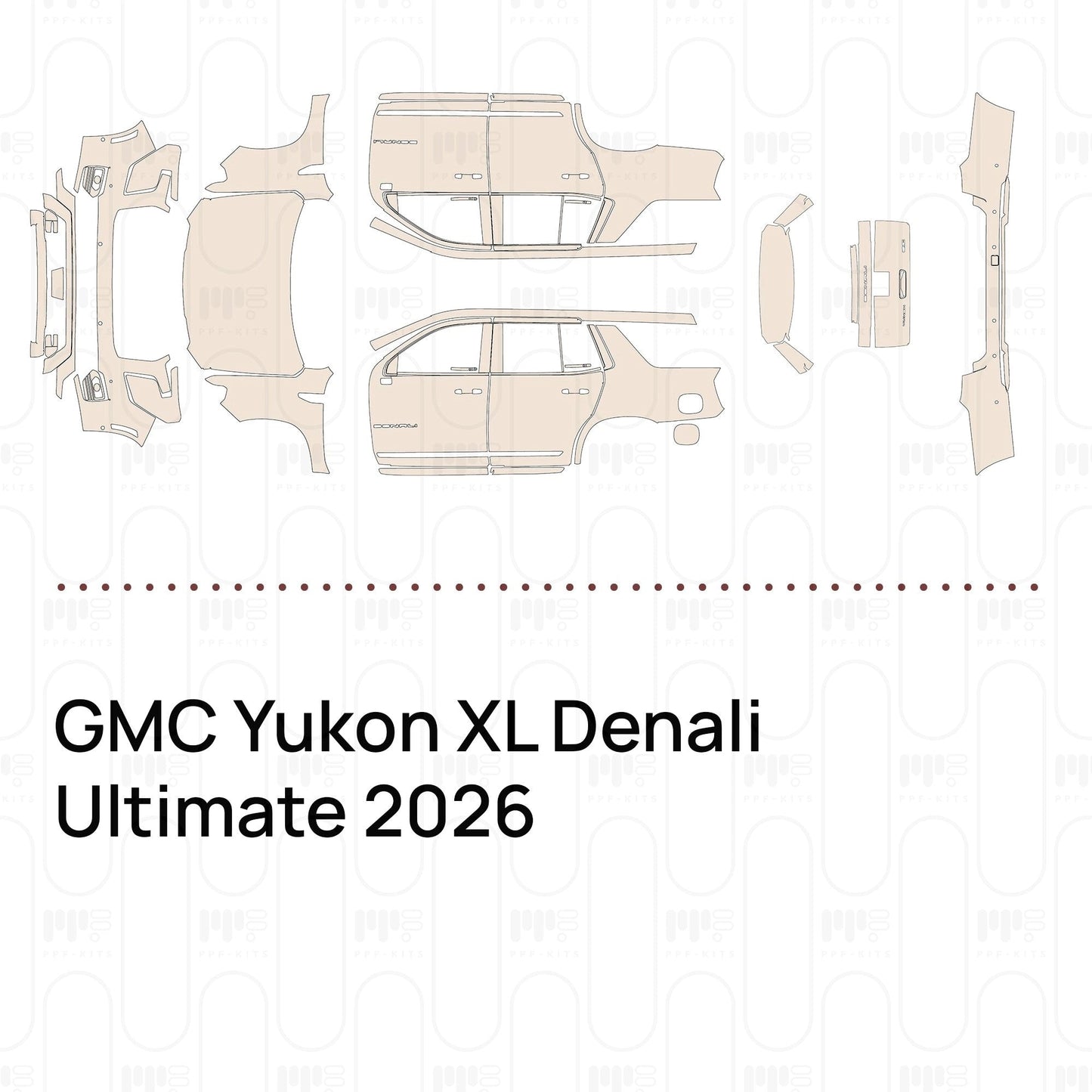 Pre-CutPPFGMCYukonXLDenaliUltimate2026