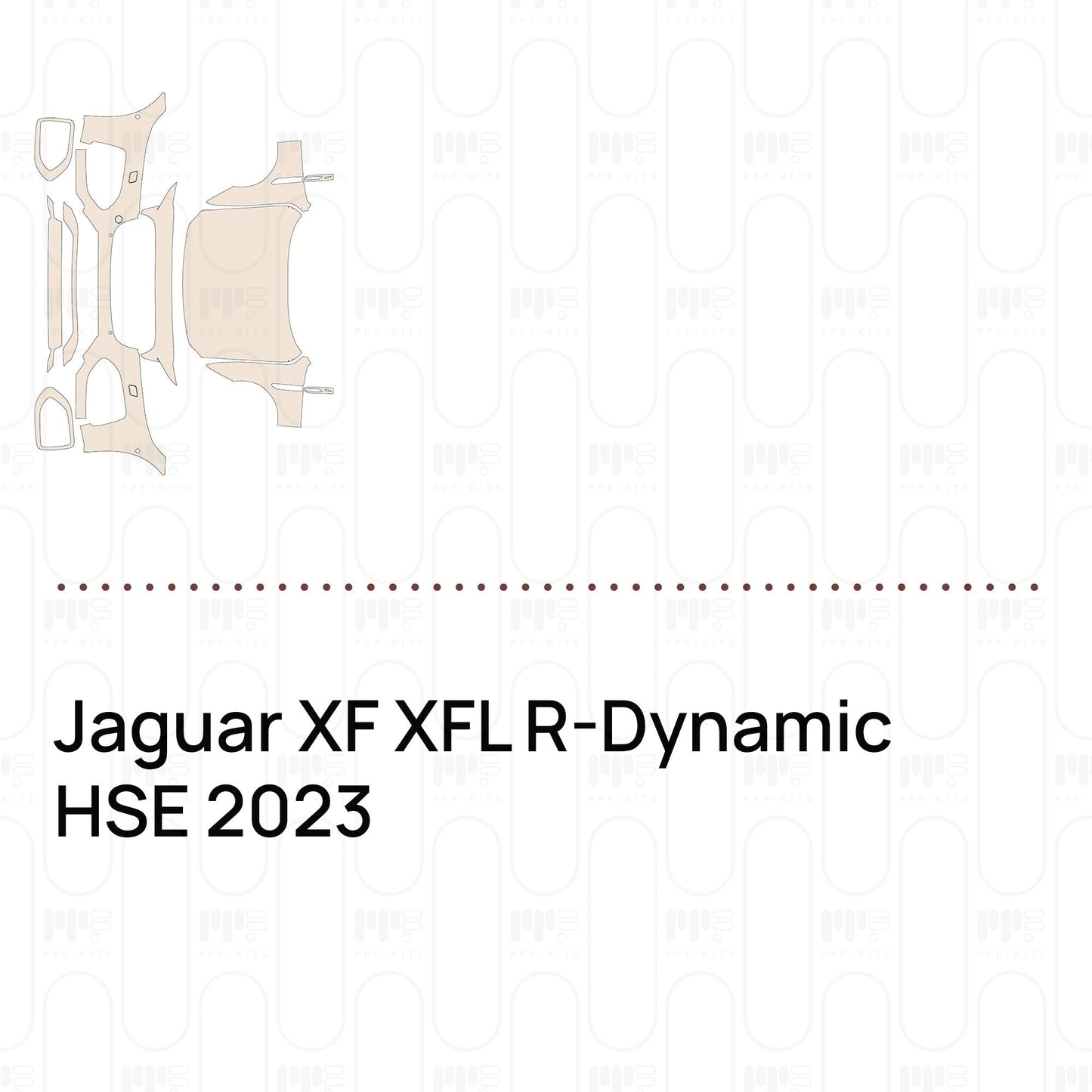 Pre-CutPPFJaguarXFXFLR-DynamicHSE2023