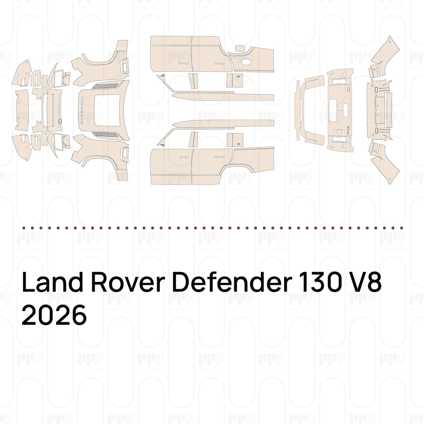 Pre-CutPPFLandRoverDefender130V82026