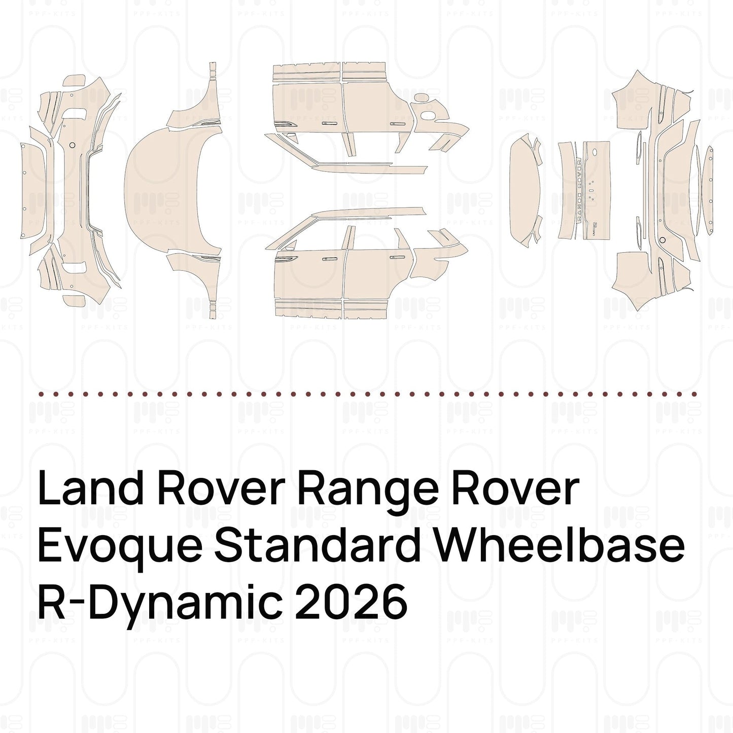 Pre-CutPPFLandRoverRangeRoverEvoqueStandardWheelbaseR-Dynamic2026