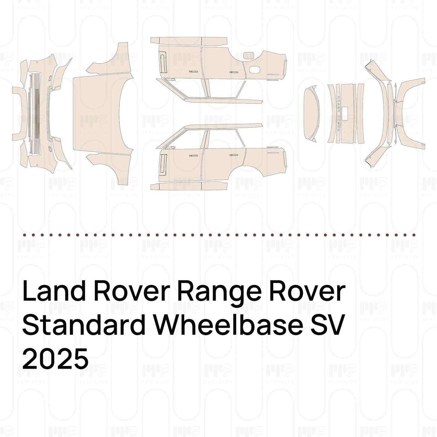 Pre-CutPPFLandRoverRangeRoverStandardWheelbaseSV2025