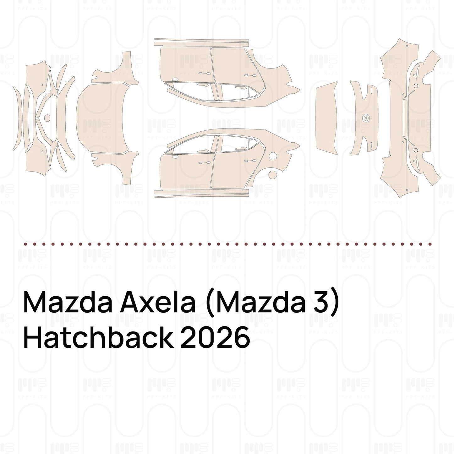 Pre-CutPPFMazdaAxela(Mazda3)Hatchback2026