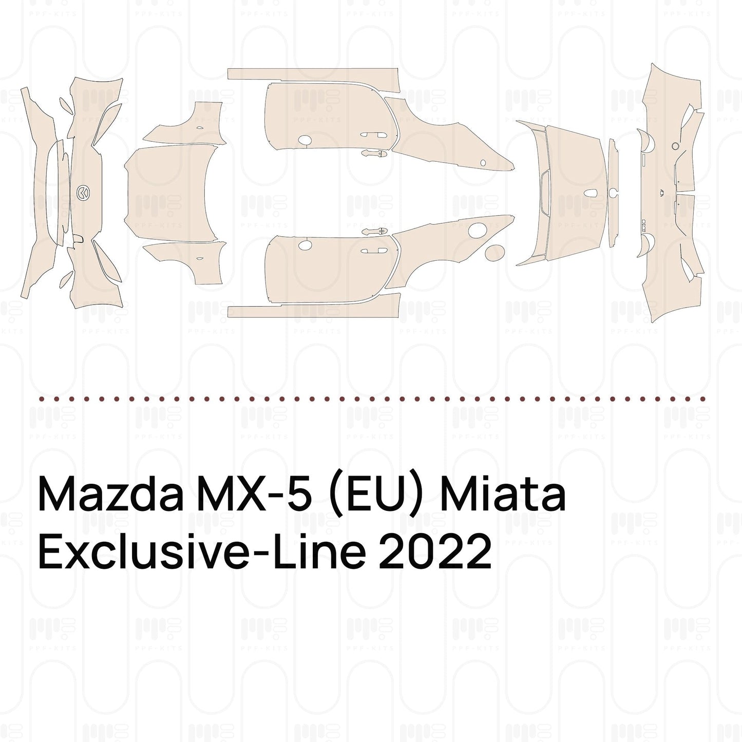 Pre-CutPPFMazdaMX-5(EU)MiataExclusive-Line2022