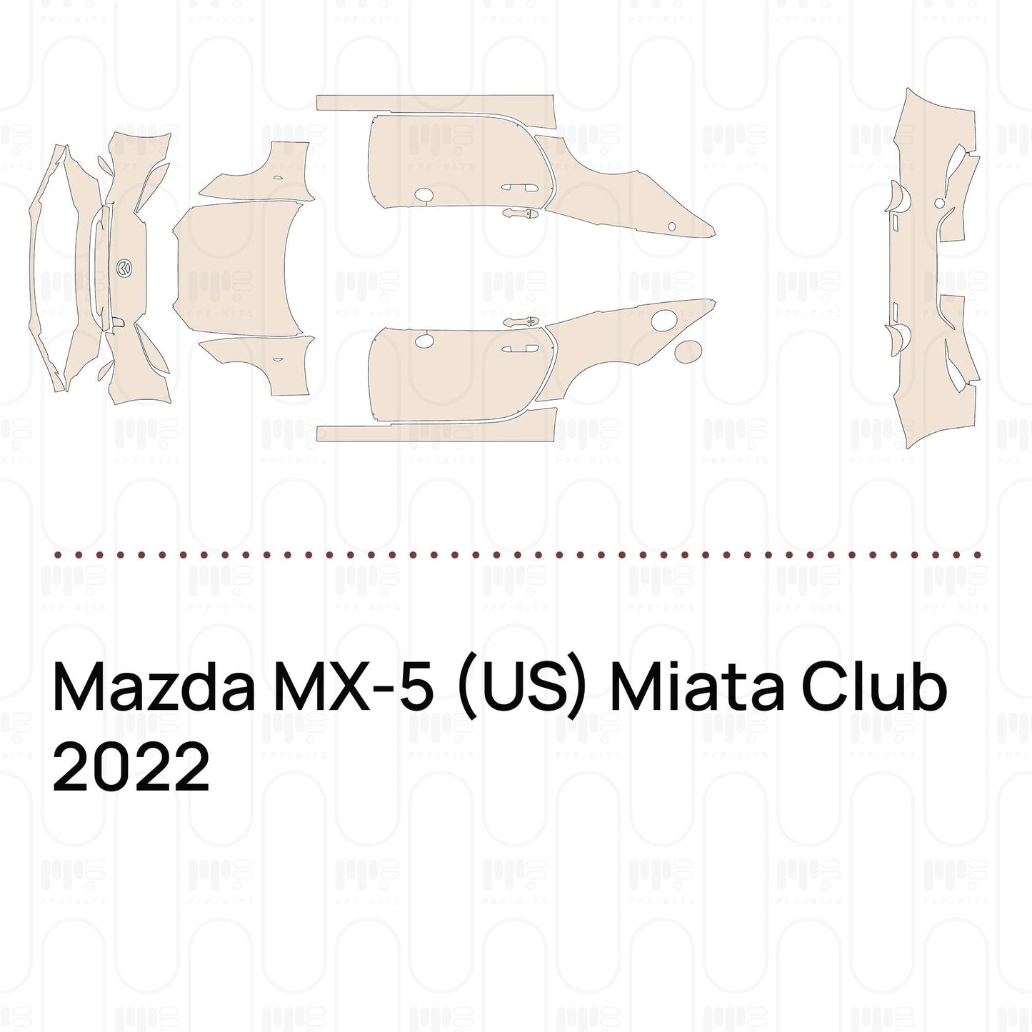 Pre-CutPPFMazdaMX-5(US)MiataClub2022