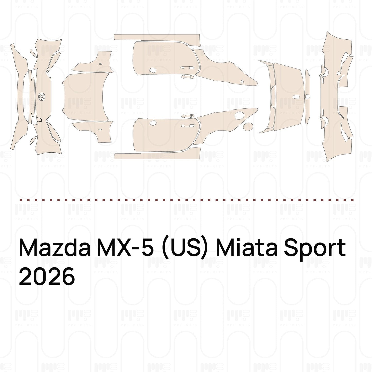 Pre-CutPPFMazdaMX-5(US)MiataSport2026