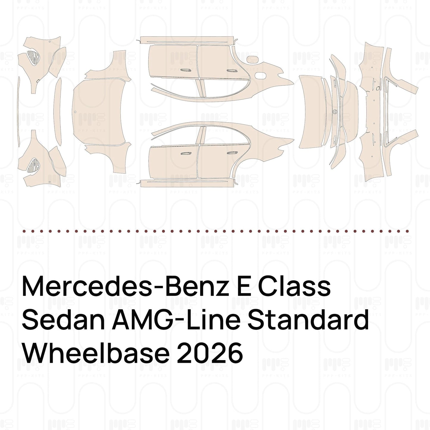 Pre-CutPPFMercedes-BenzEClassSedanAMG-LineStandardWheelbase2026