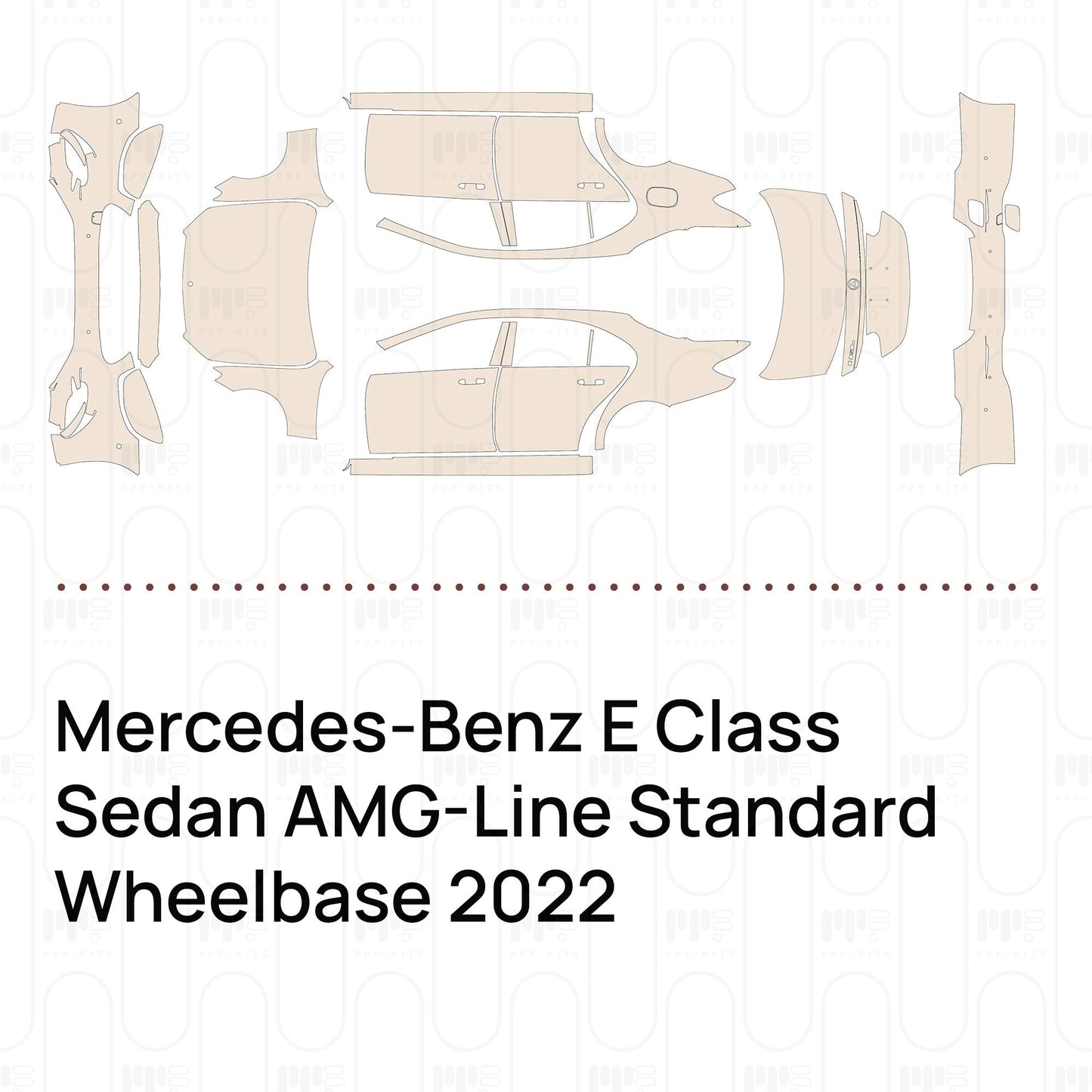 Pre-CutPPFMercedes-BenzEClassSedanAMG-LineStandardWheelbase2022