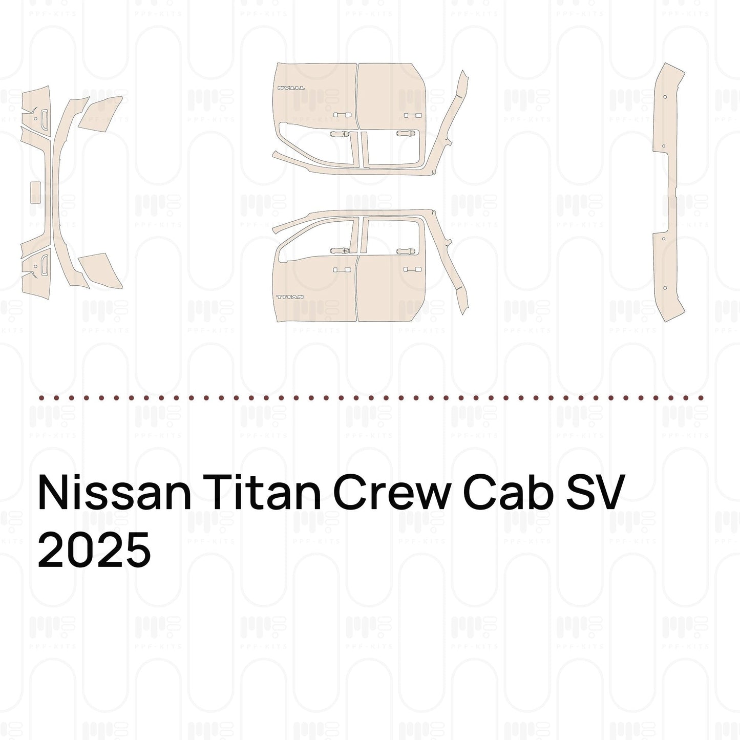 Pre-CutPPFNissanTitanCrewCabSV2025