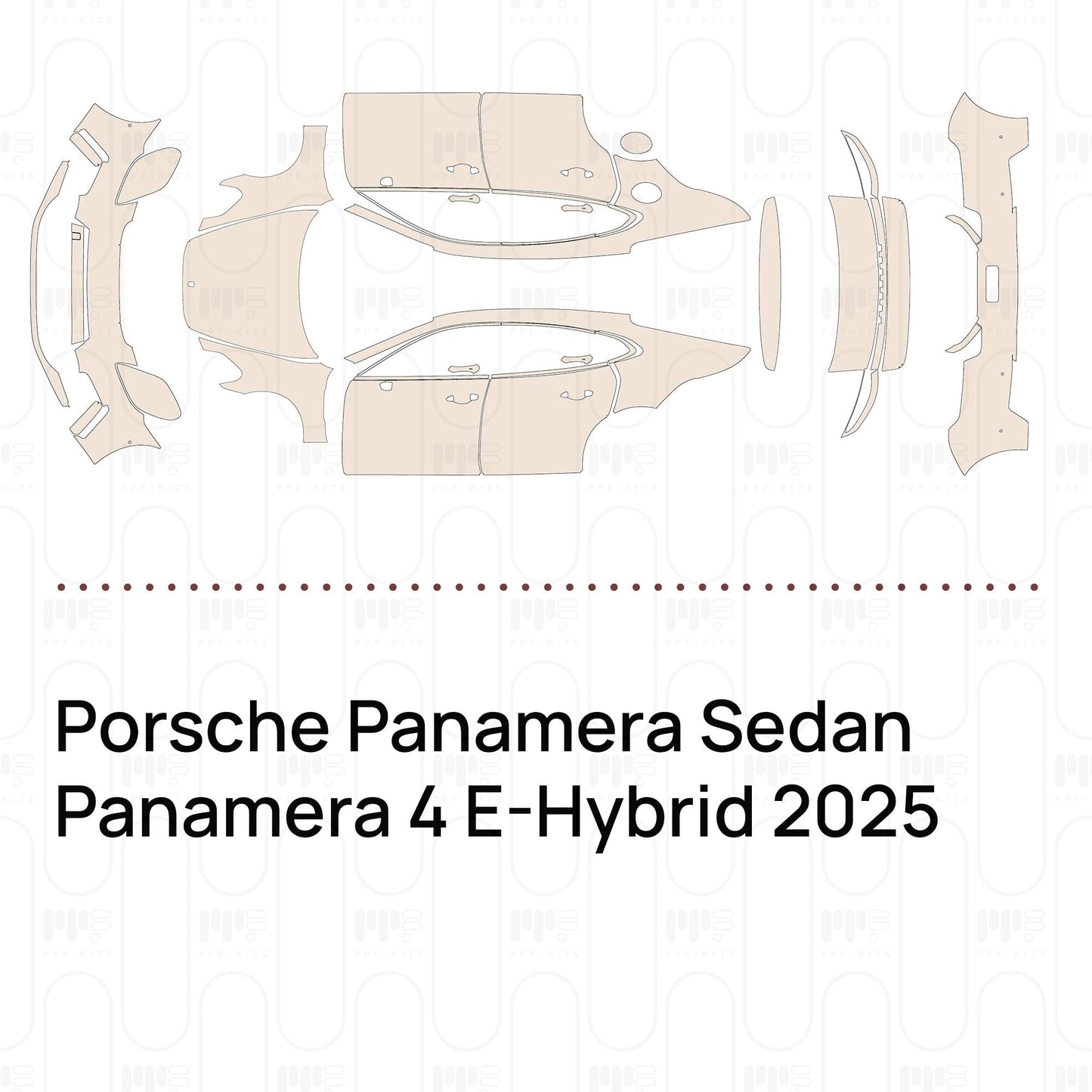 Pre-CutPPFPorschePanameraSedanPanamera4E-Hybrid2025