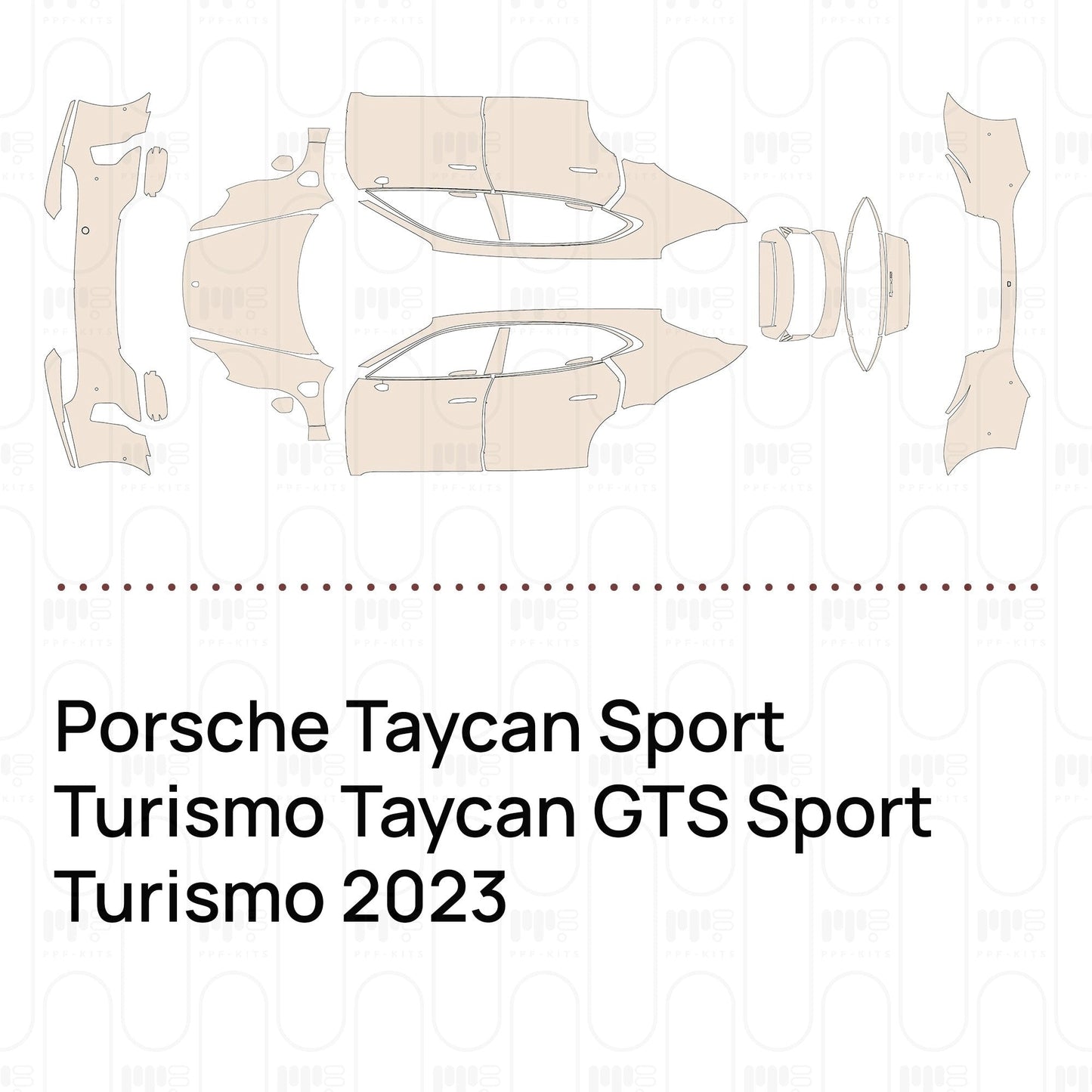 Pre-CutPPFPorscheTaycanSportTurismoTaycanGTSSportTurismo2023