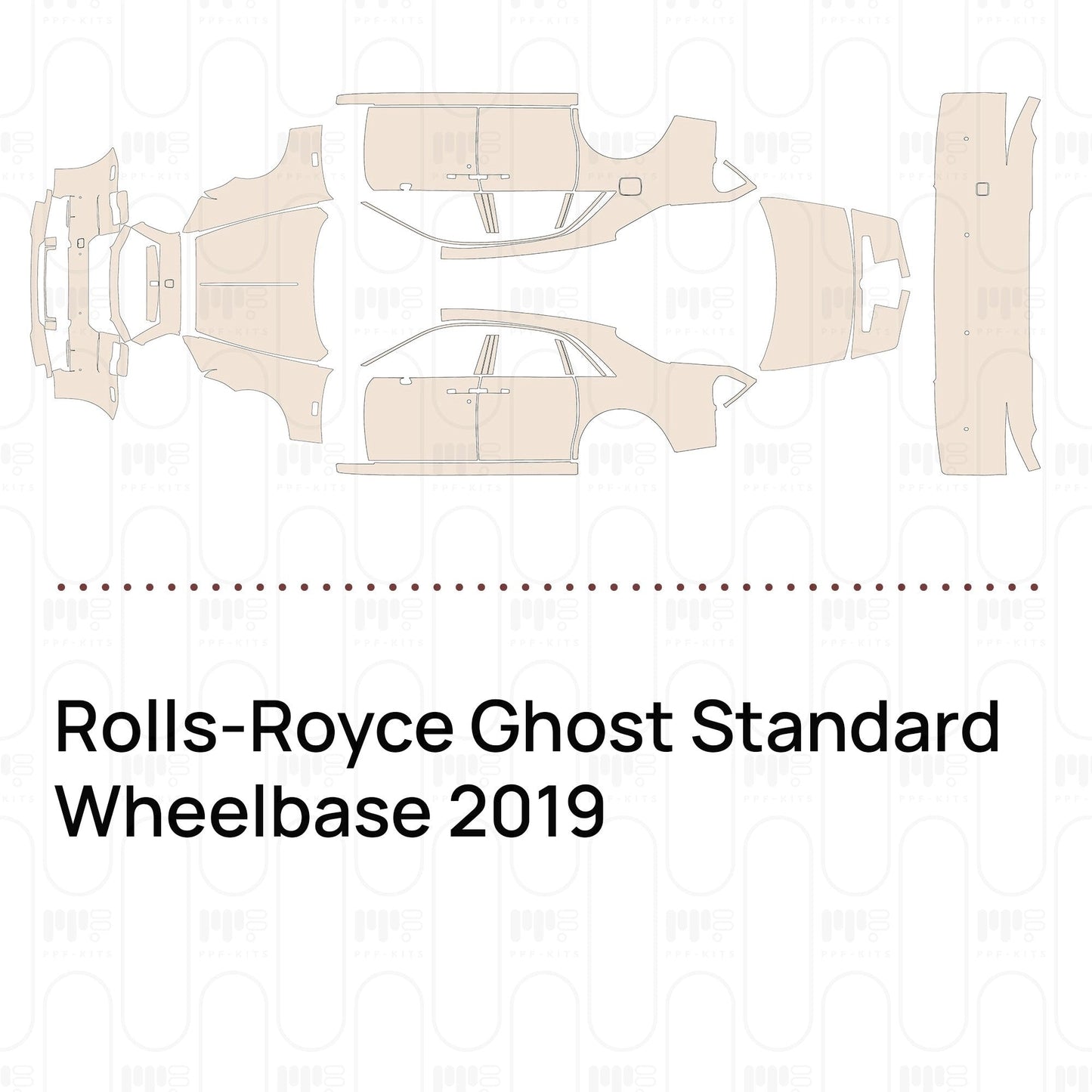 Pre-CutPPFRolls-RoyceGhostStandardWheelbase2019