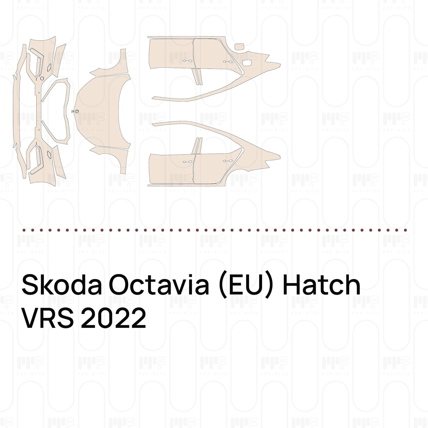 Pre-CutPPFSkodaOctavia(EU)HatchVRS2022