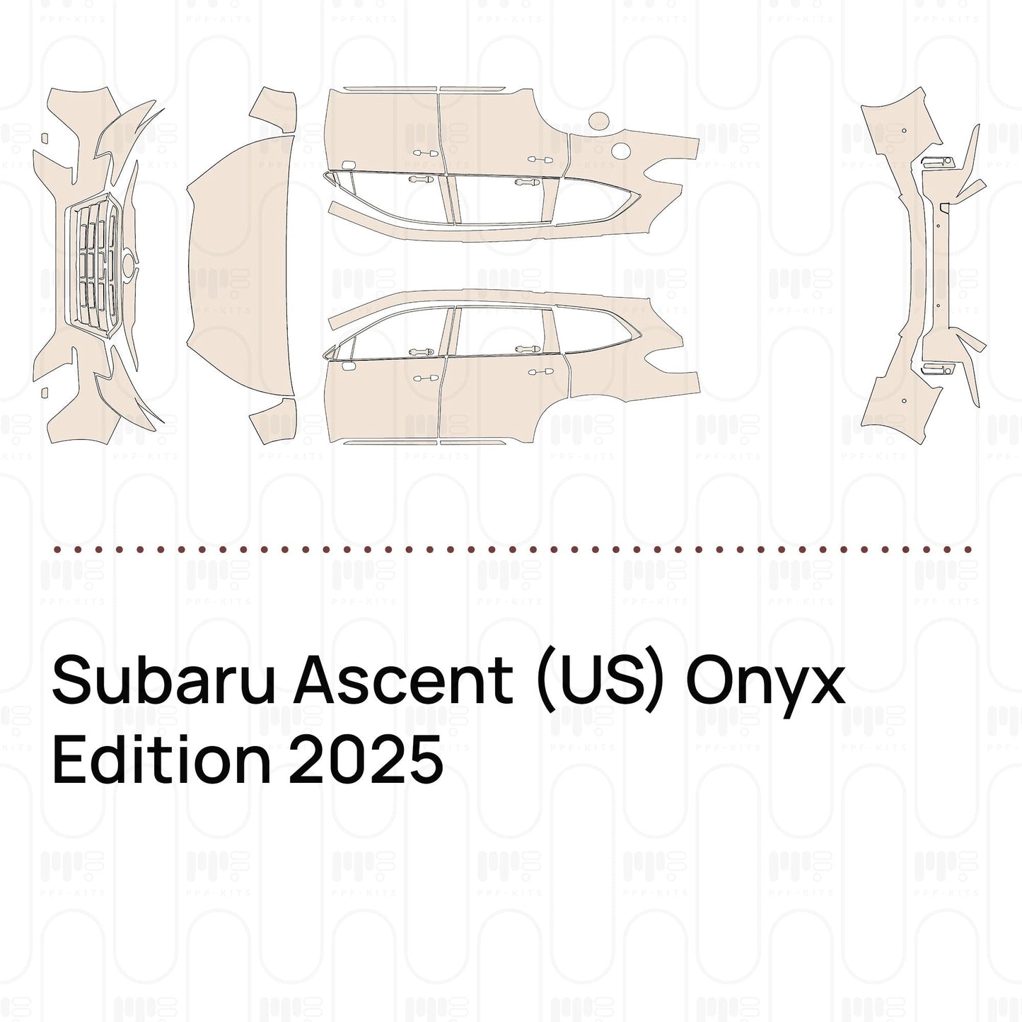 Pre-CutPPFSubaruAscent(US)OnyxEdition2025