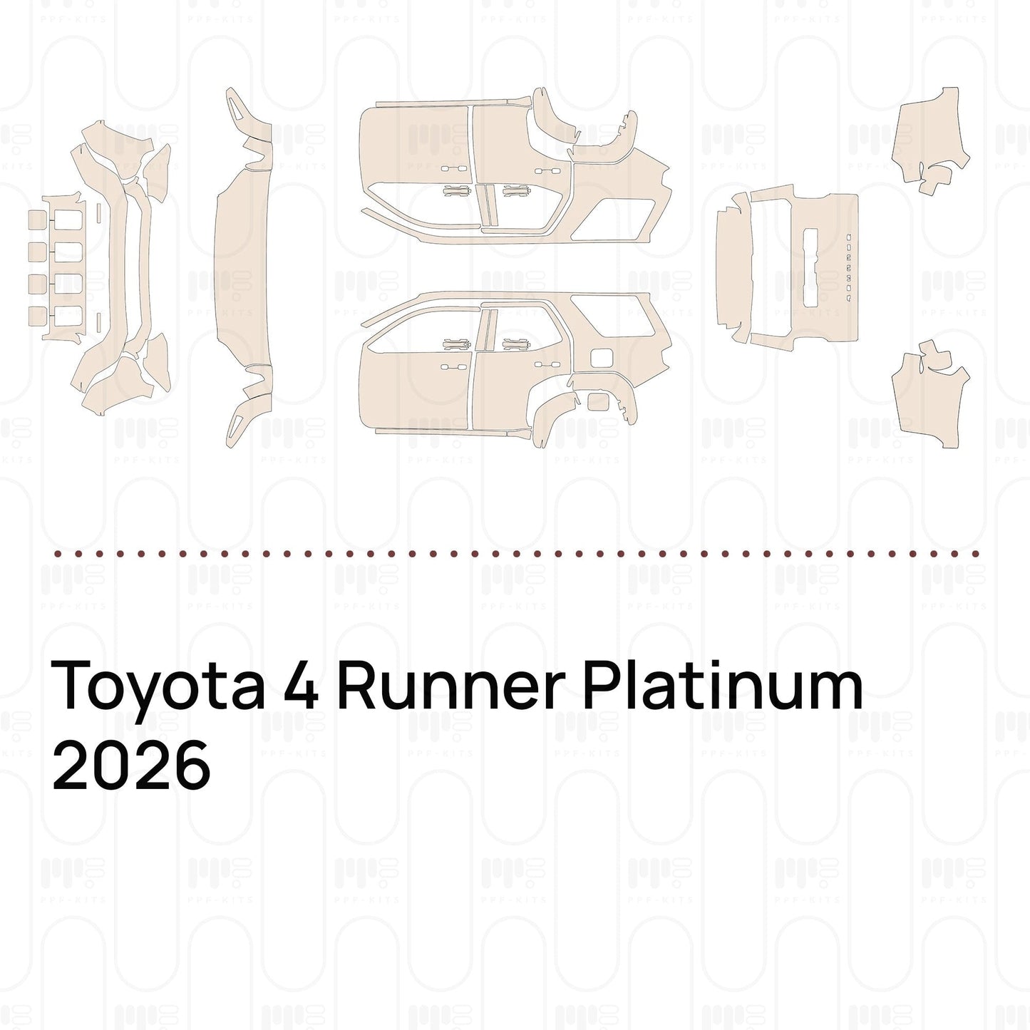 Pre-CutPPFToyota4RunnerPlatinum2026
