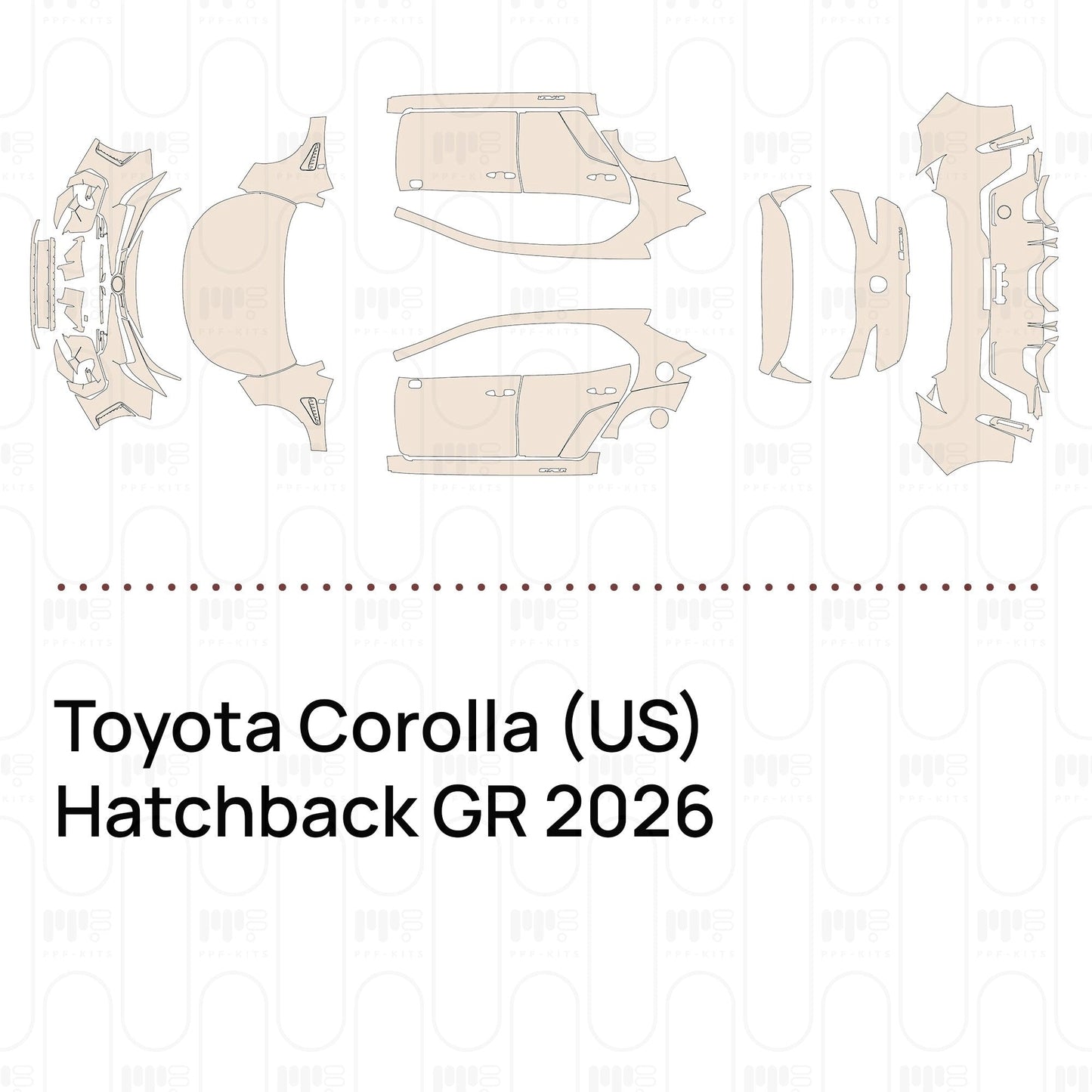 Pre-CutPPFToyotaCorolla(US)HatchbackGR2026