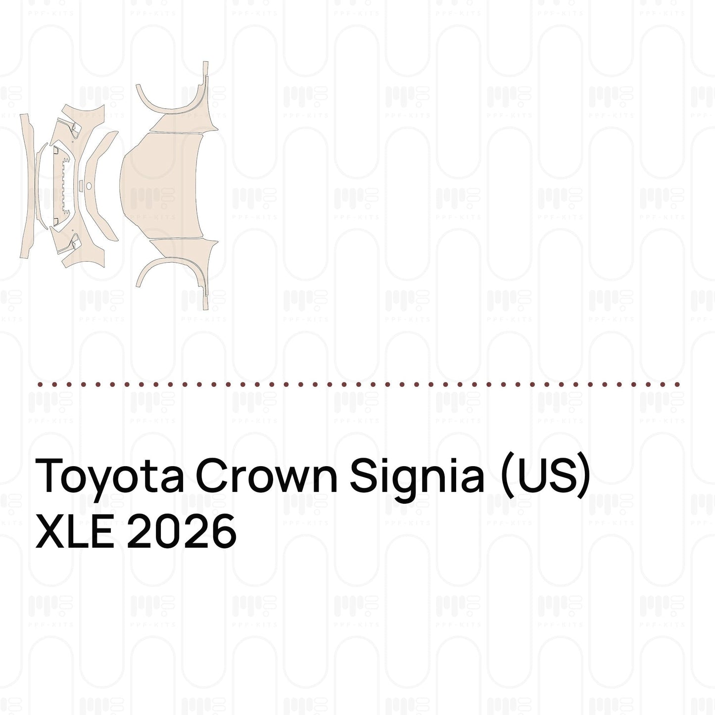 Pre-CutPPFToyotaCrownSignia(US)XLE2026