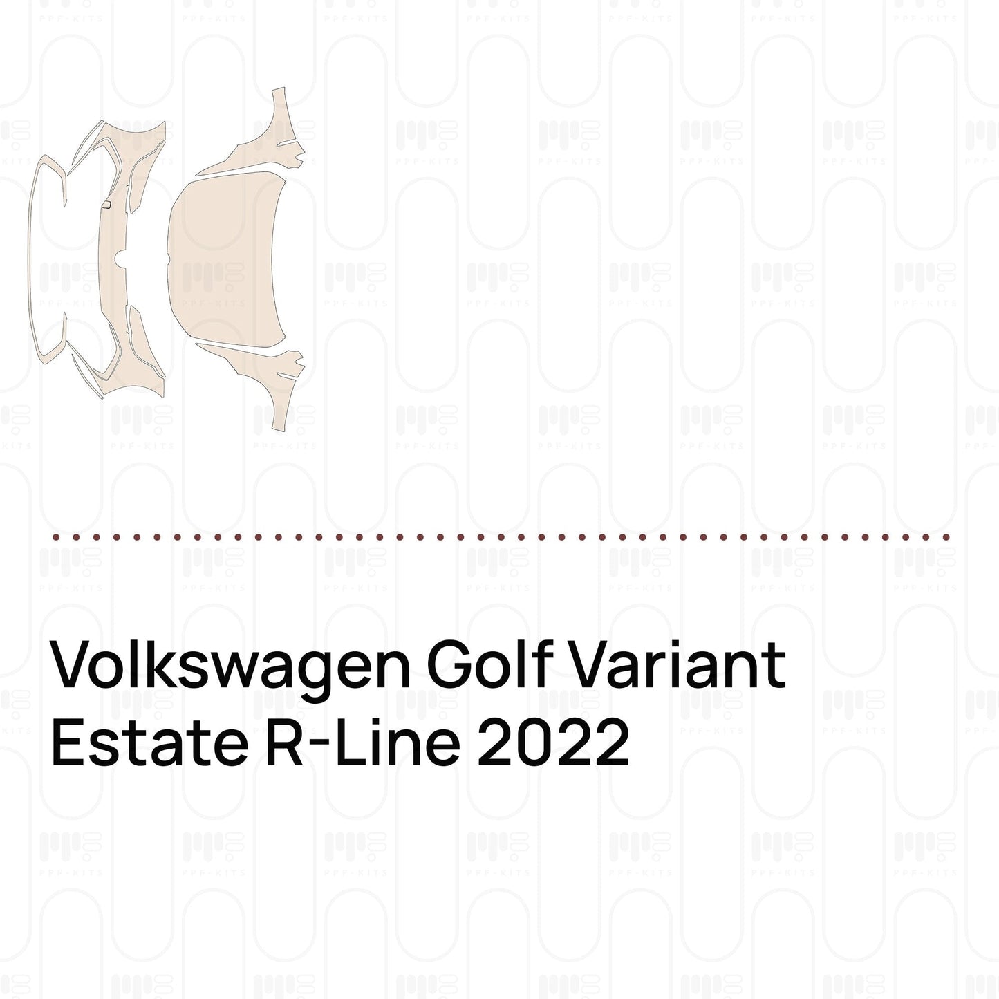 Pre-CutPPFVolkswagenGolfVariantEstateR-Line2022