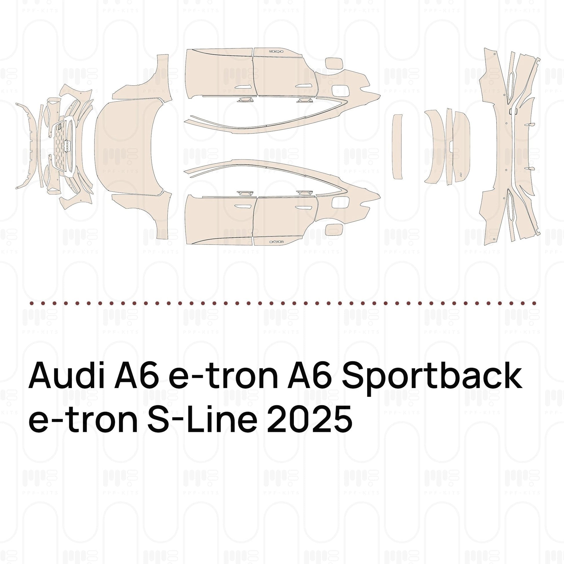 Pre-CutPPFAudiA6e-tronA6Sportbacke-tronS-Line2025