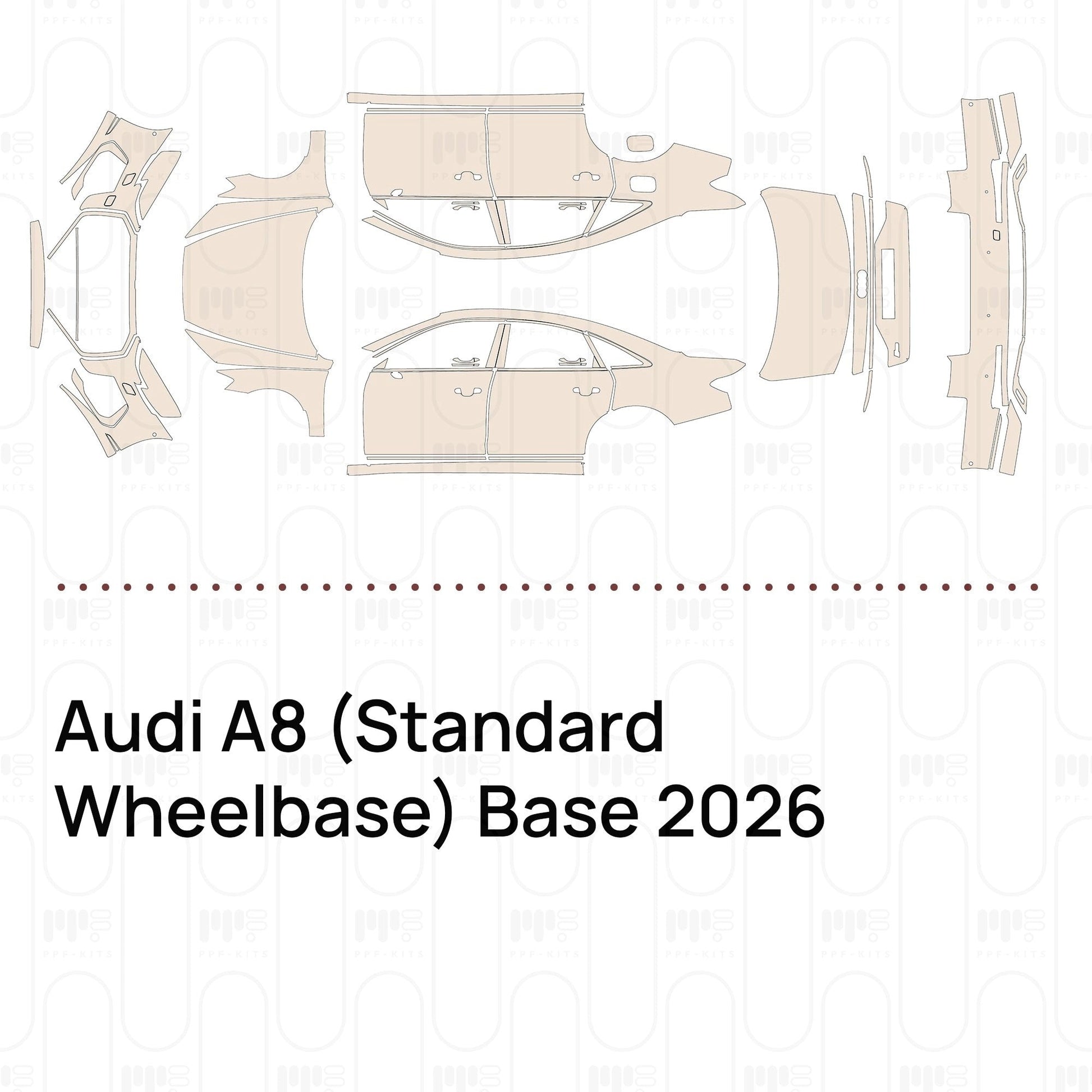Pre-CutPPFAudiA8(StandardWheelbase)Base2026