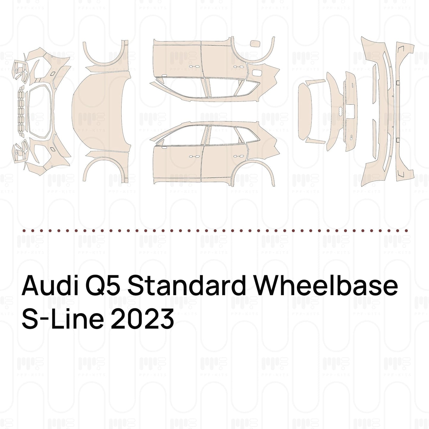 Pre-CutPPFAudiQ5StandardWheelbaseS-Line2023