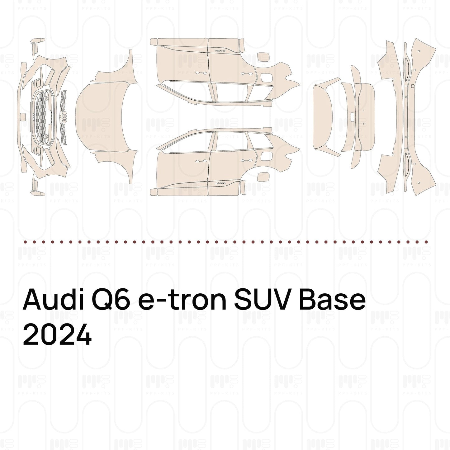 Pre-CutPPFAudiQ6e-tronSUVBase2024