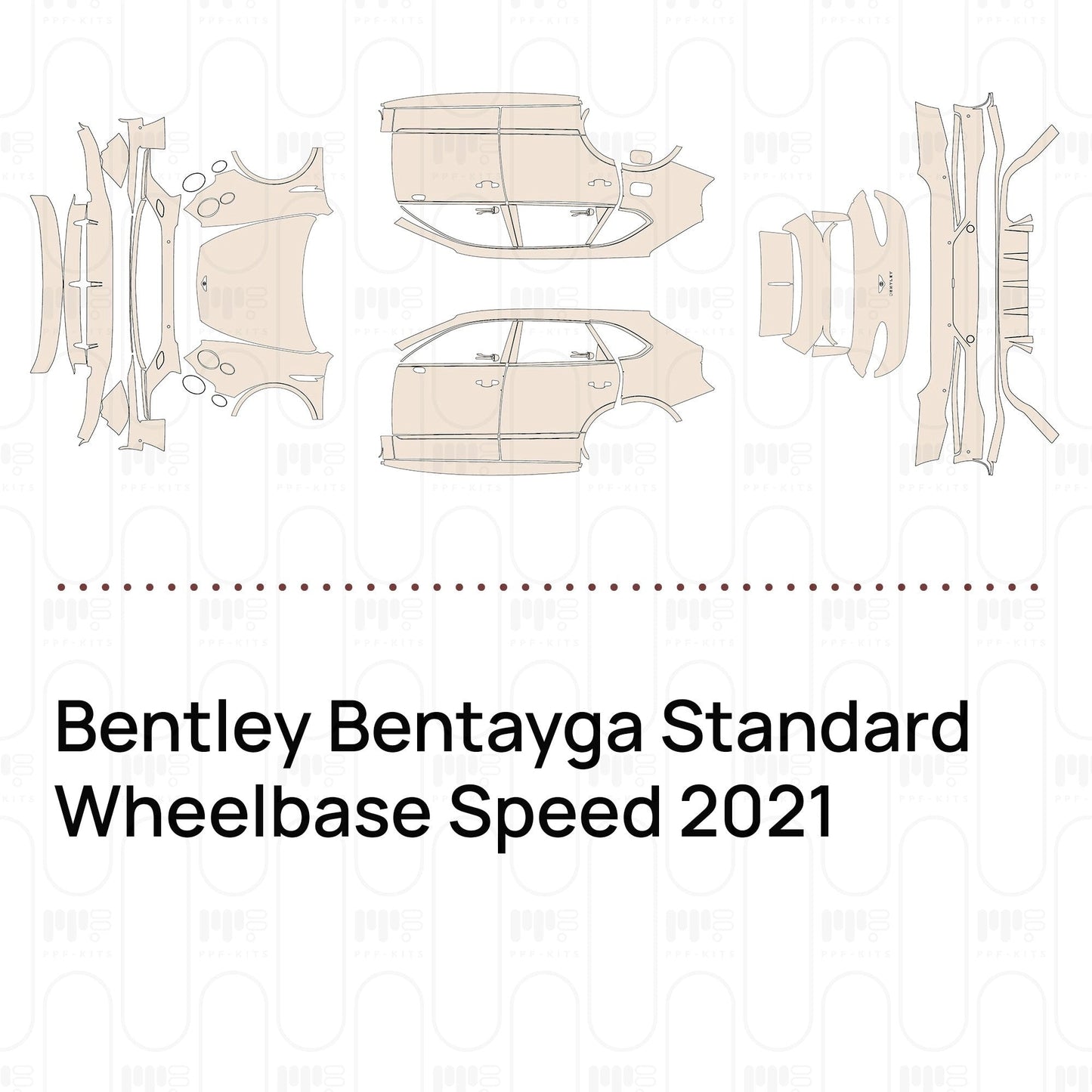 Pre-CutPPFBentleyBentaygaStandardWheelbaseSpeed2021