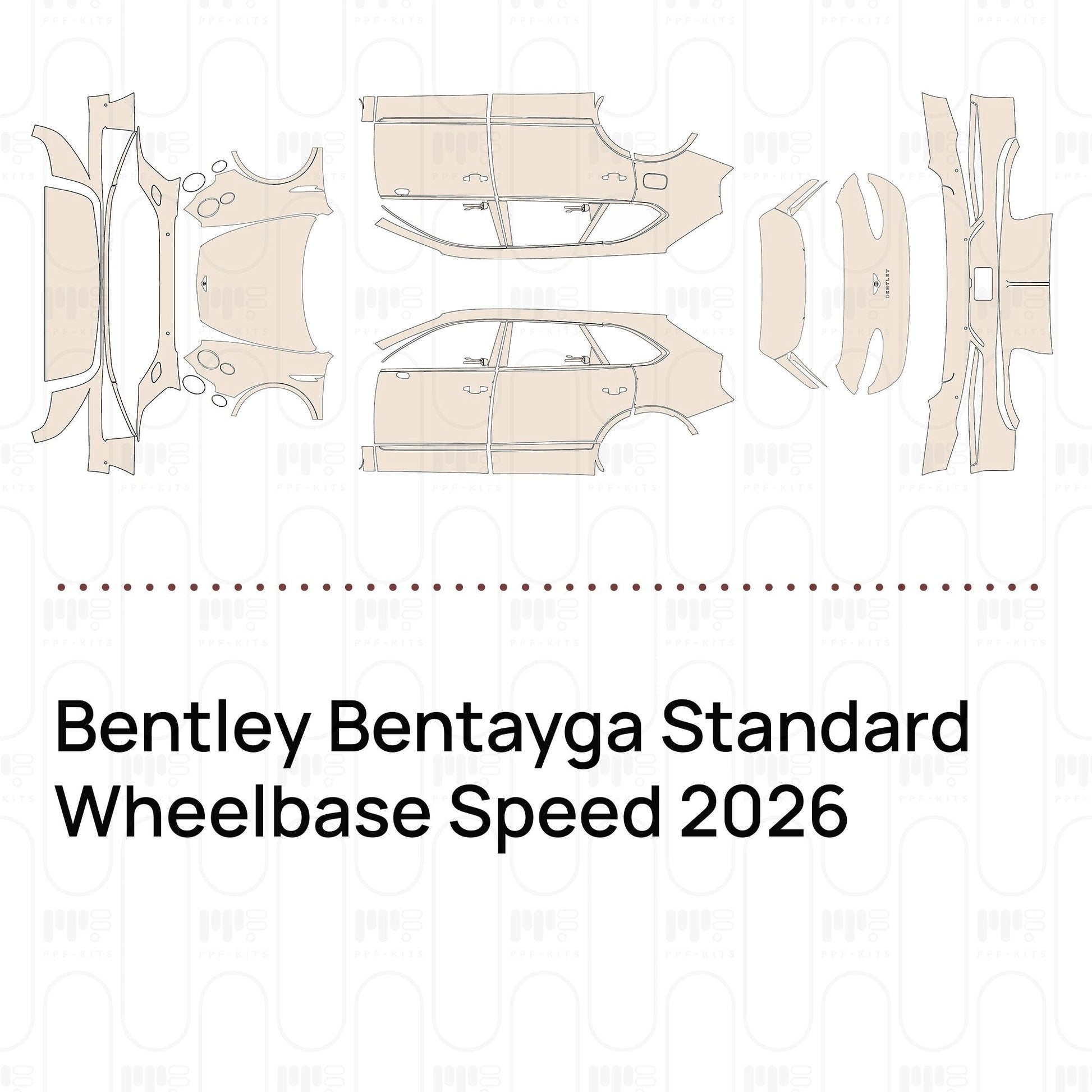 Pre-CutPPFBentleyBentaygaStandardWheelbaseSpeed2026