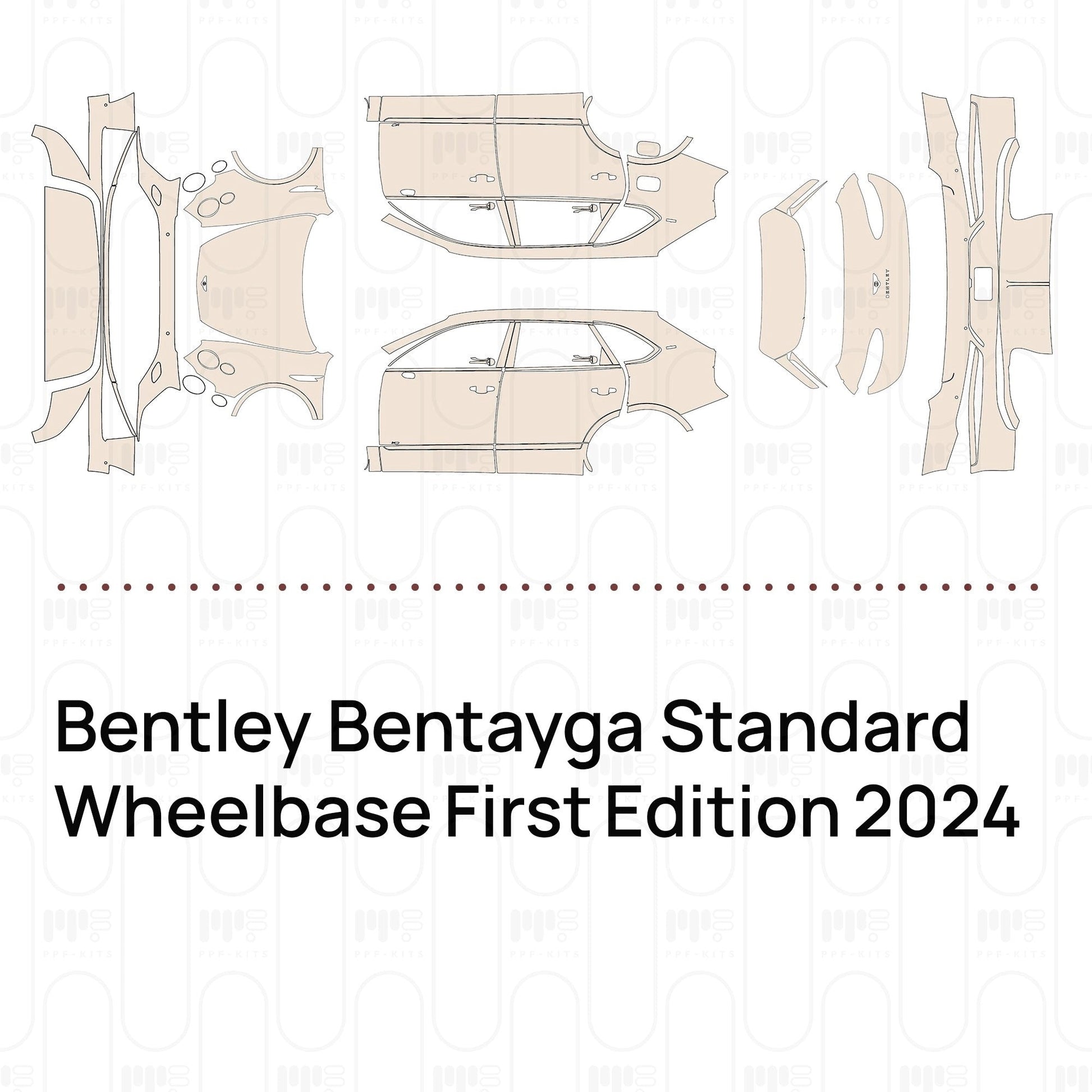 Pre-CutPPFBentleyBentaygaStandardWheelbaseFirstEdition2024