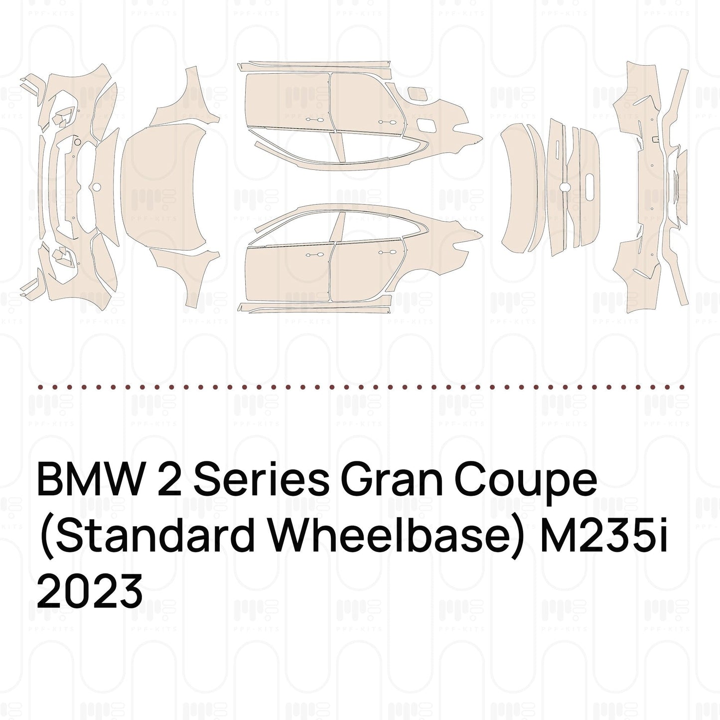 Pre-CutPPFBMW2SeriesGranCoupe(StandardWheelbase)M235i2023