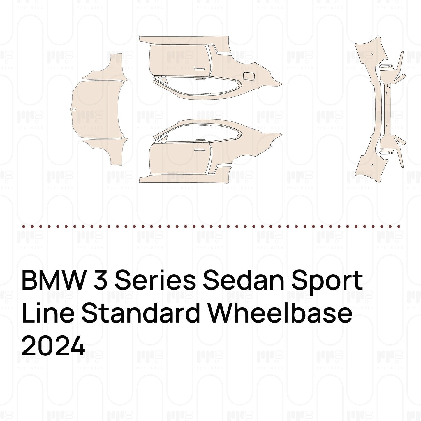 Pre-CutPPFBMW3SeriesSedanSportLineStandardWheelbase2024