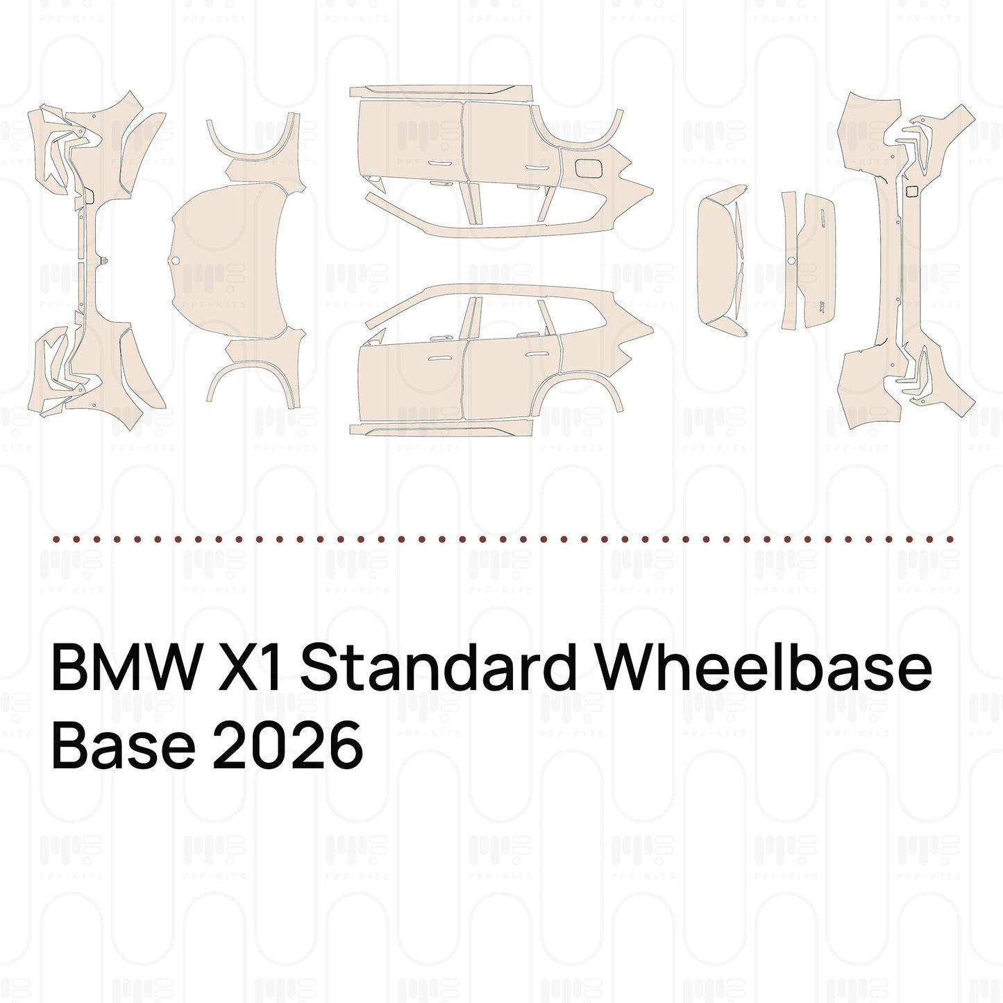 Pre-CutPPFBMWX1StandardWheelbaseBase2026