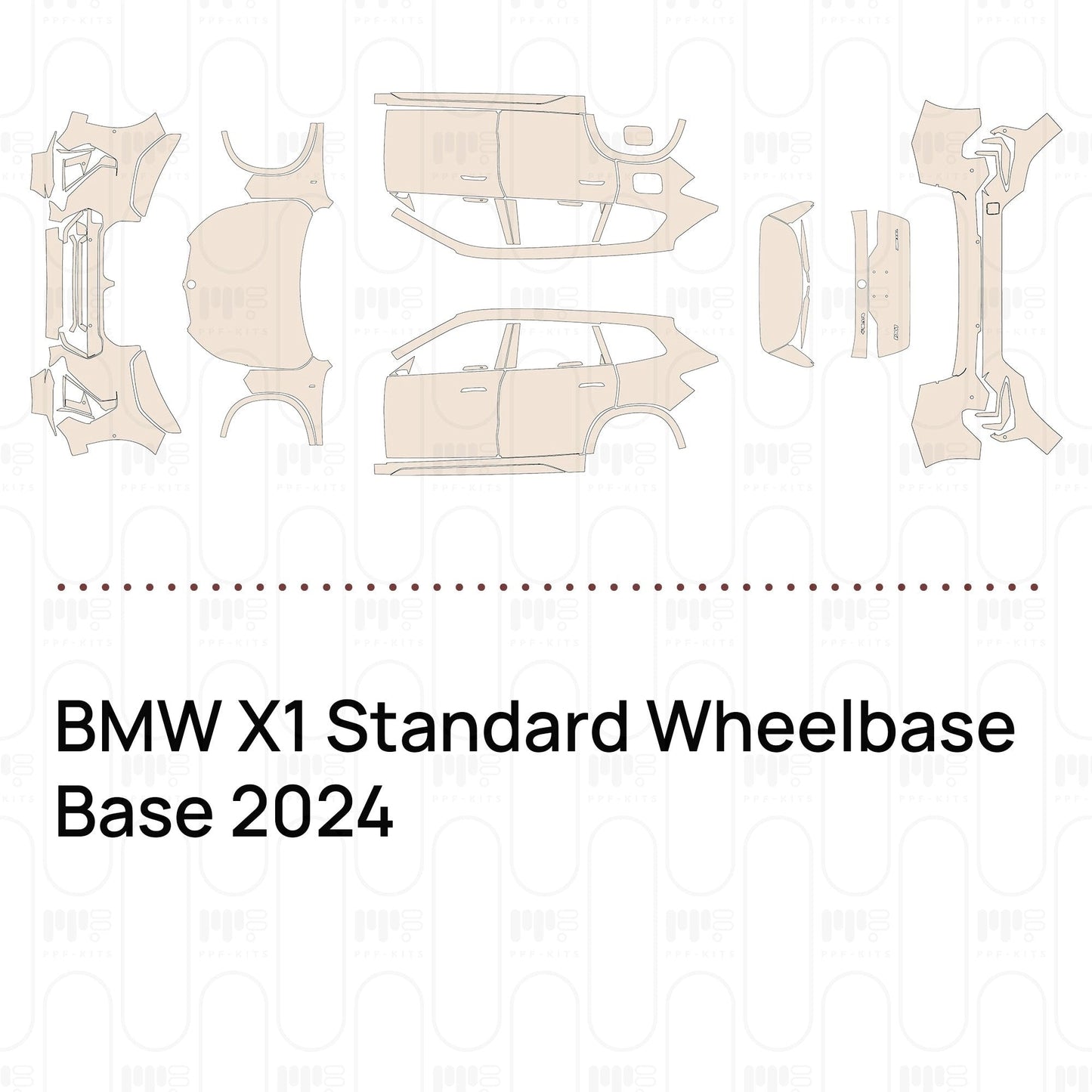 Pre-CutPPFBMWX1StandardWheelbaseBase2024