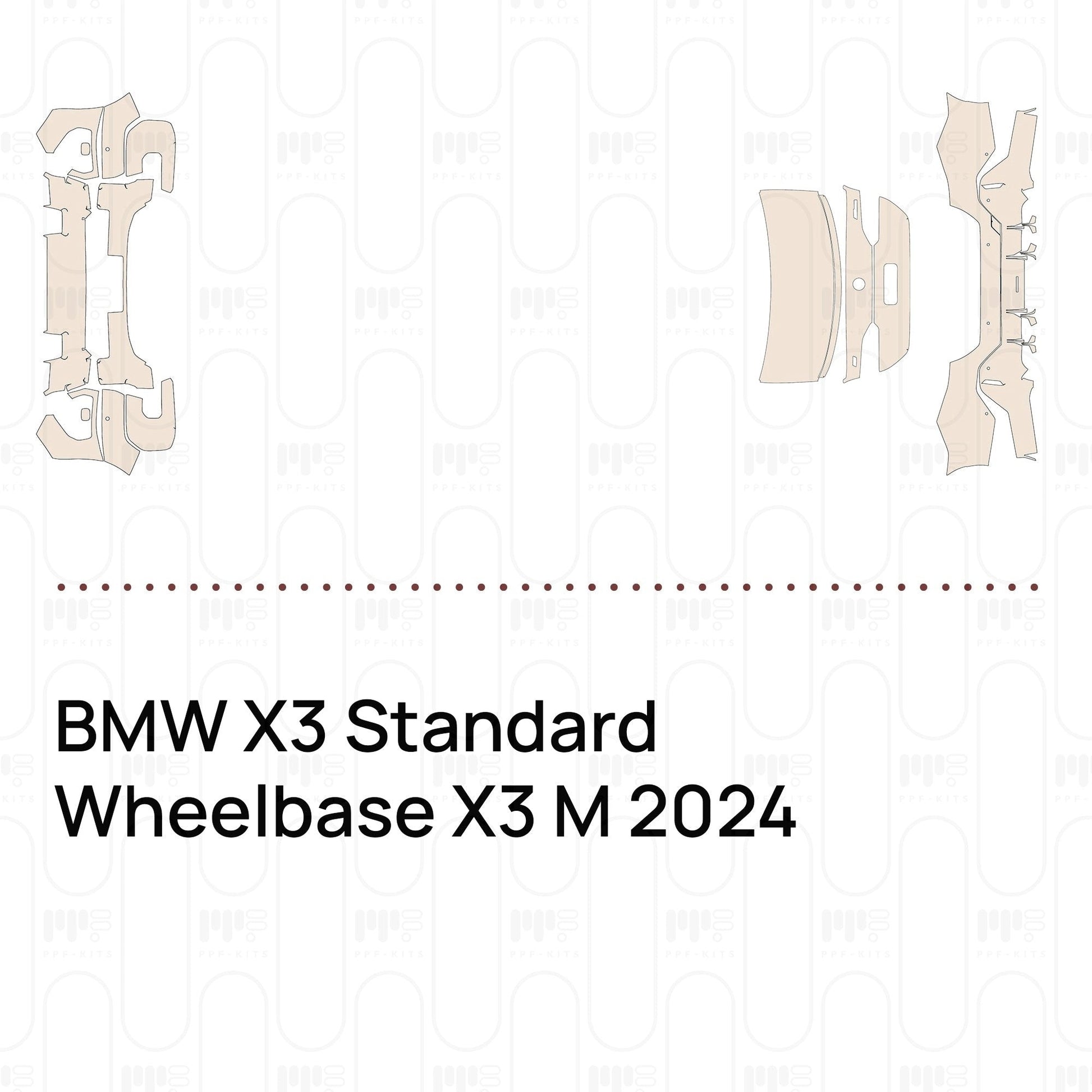 Pre-CutPPFBMWX3StandardWheelbaseX3M2024